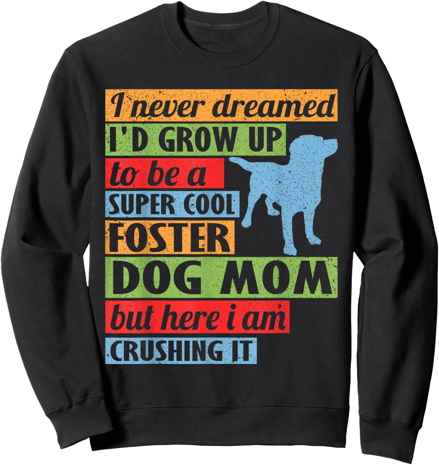 Cool Foster Dog Mom Rescue Dog Women Sweatshirt - Sweatshirt | Black