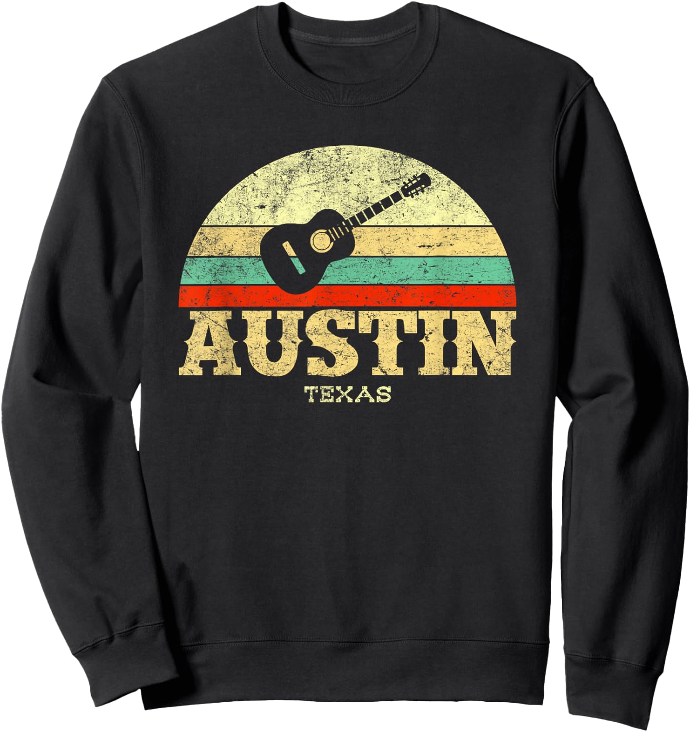 Retro Austin Texas Guitar Shirt Vintage Lone Star State Sweatshirt - Sweatshirt | Black