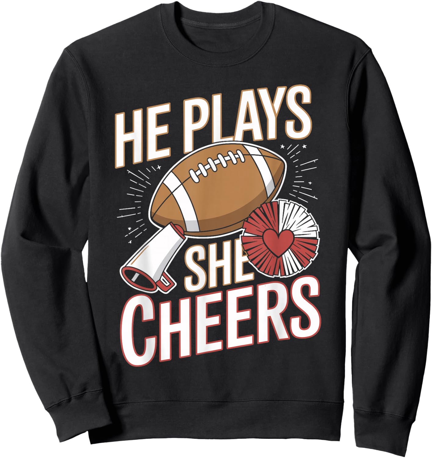 He Plays She Cheers Football Cheerleading Sweatshirt - Sweatshirt | Black