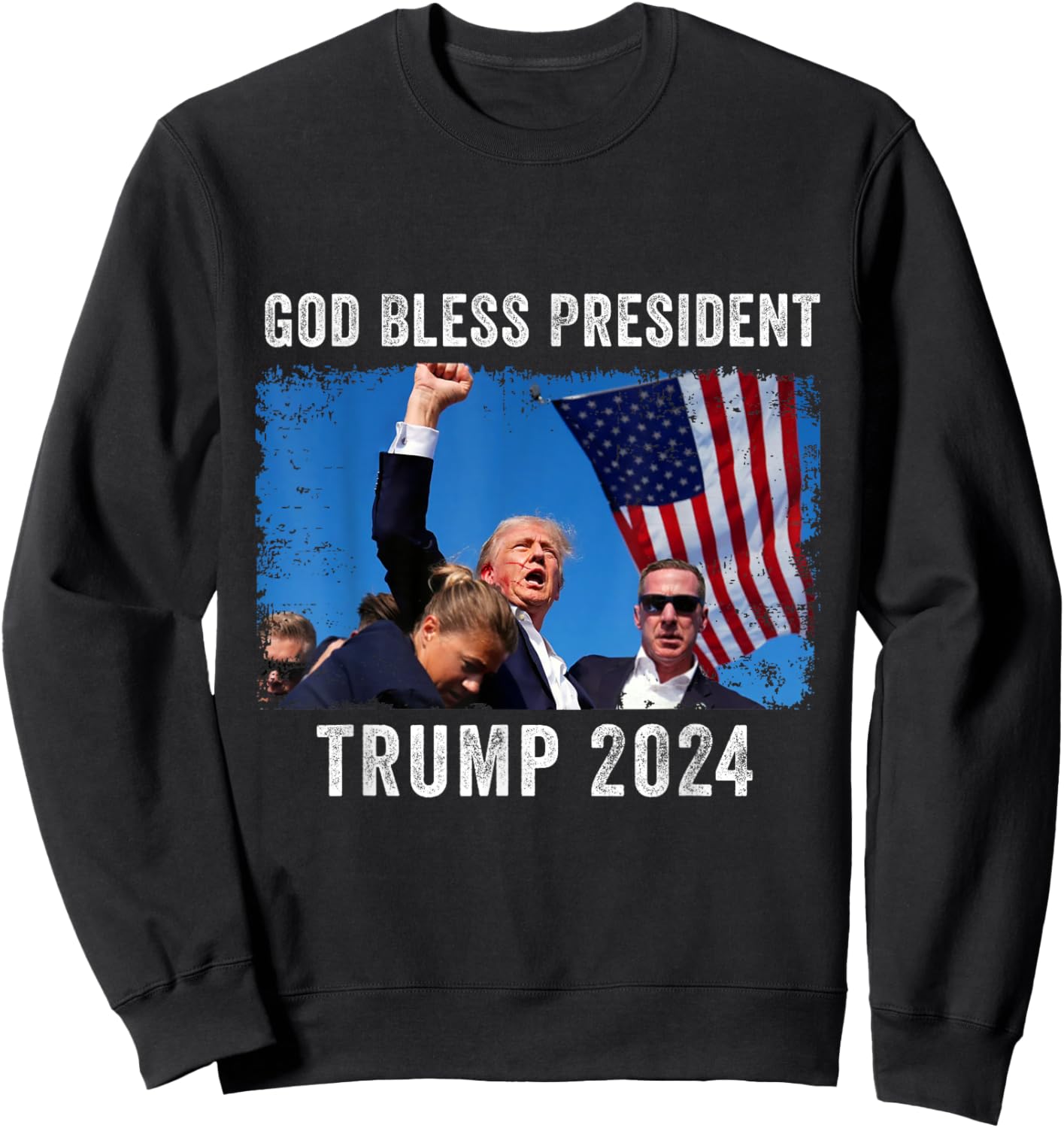 Trump Shot Bloody Ear Bleeding God Bless President Trump Sweatshirt - Sweatshirt | Black