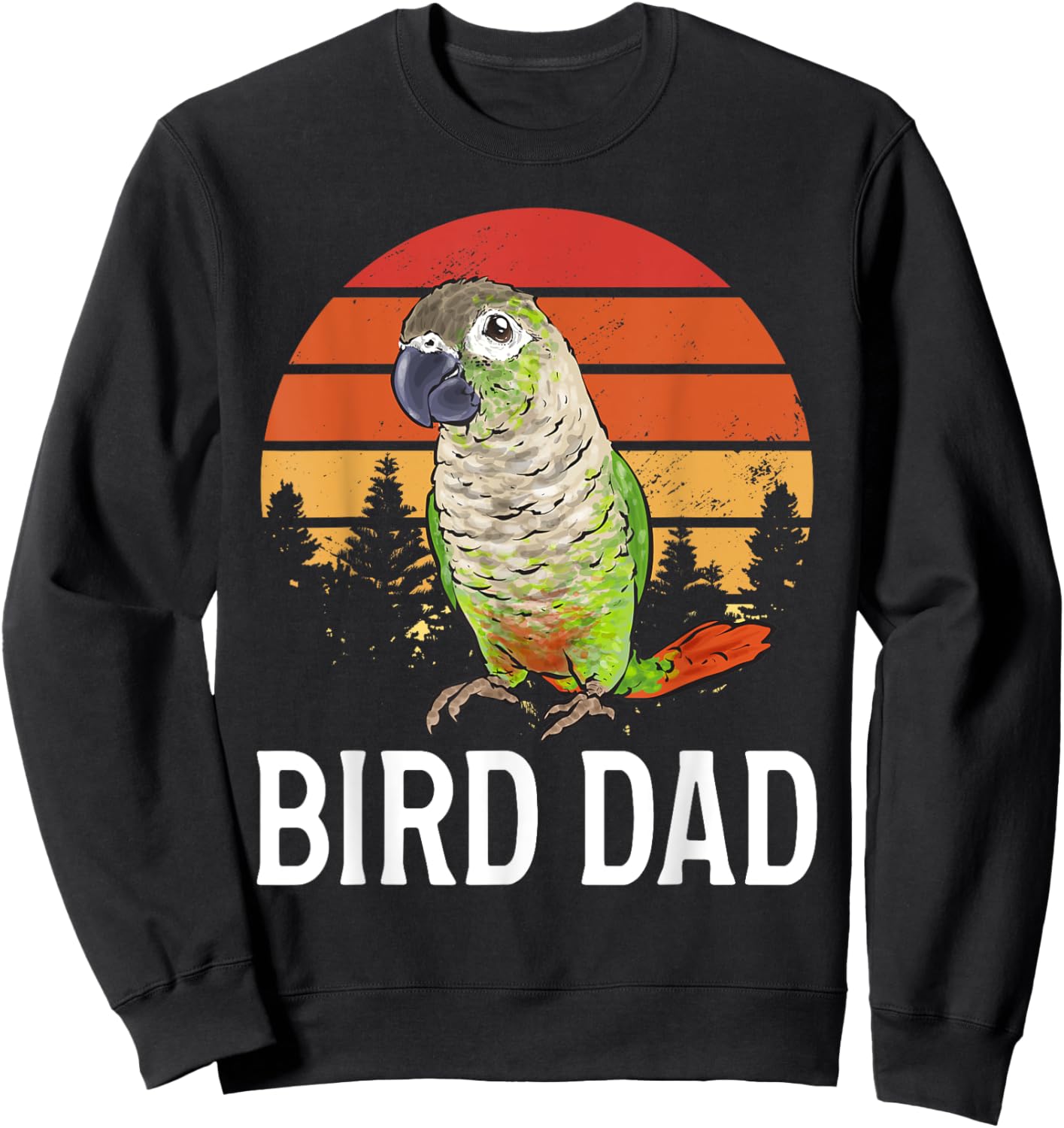 Green Cheek Conure Parrot Bird Dad Sweatshirt - Sweatshirt | Black