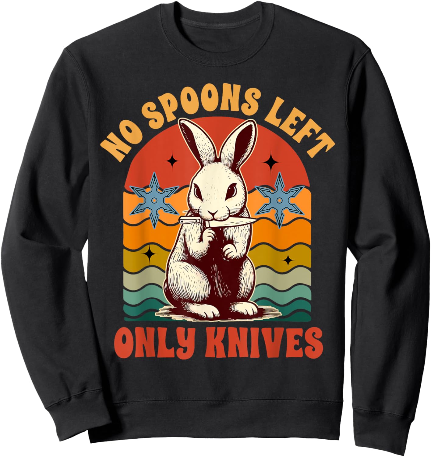 Spoonie Chronic Invisible Illness No Spoons Left Only Knives Sweatshirt - Sweatshirt | Black