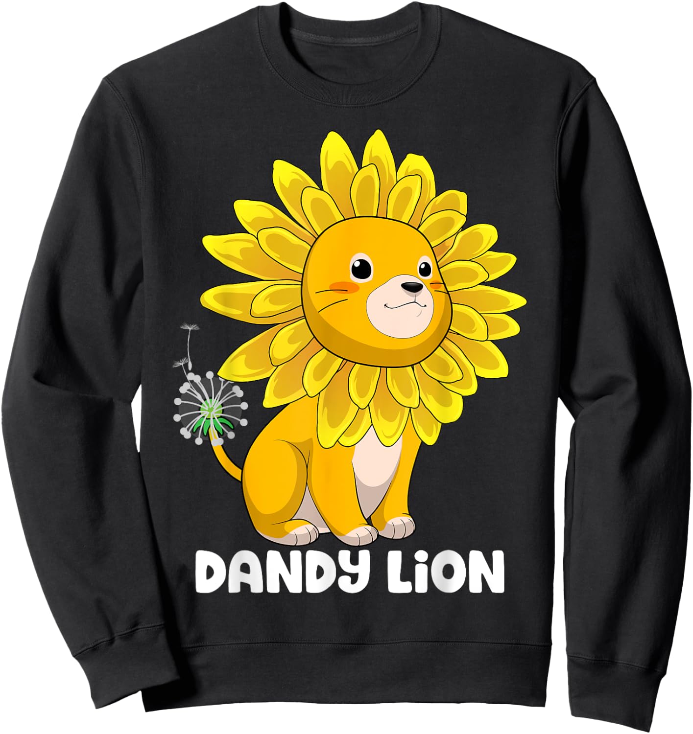 Dandy Lion Dandelion Lion Funny Flower Animal Pun Sweatshirt - Sweatshirt | Black