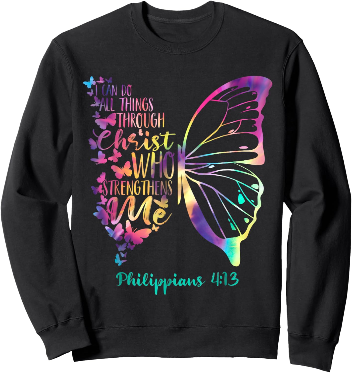 Can Do All Things Through Christ Who Strengthens Me I Sweatshirt - Sweatshirt | Black