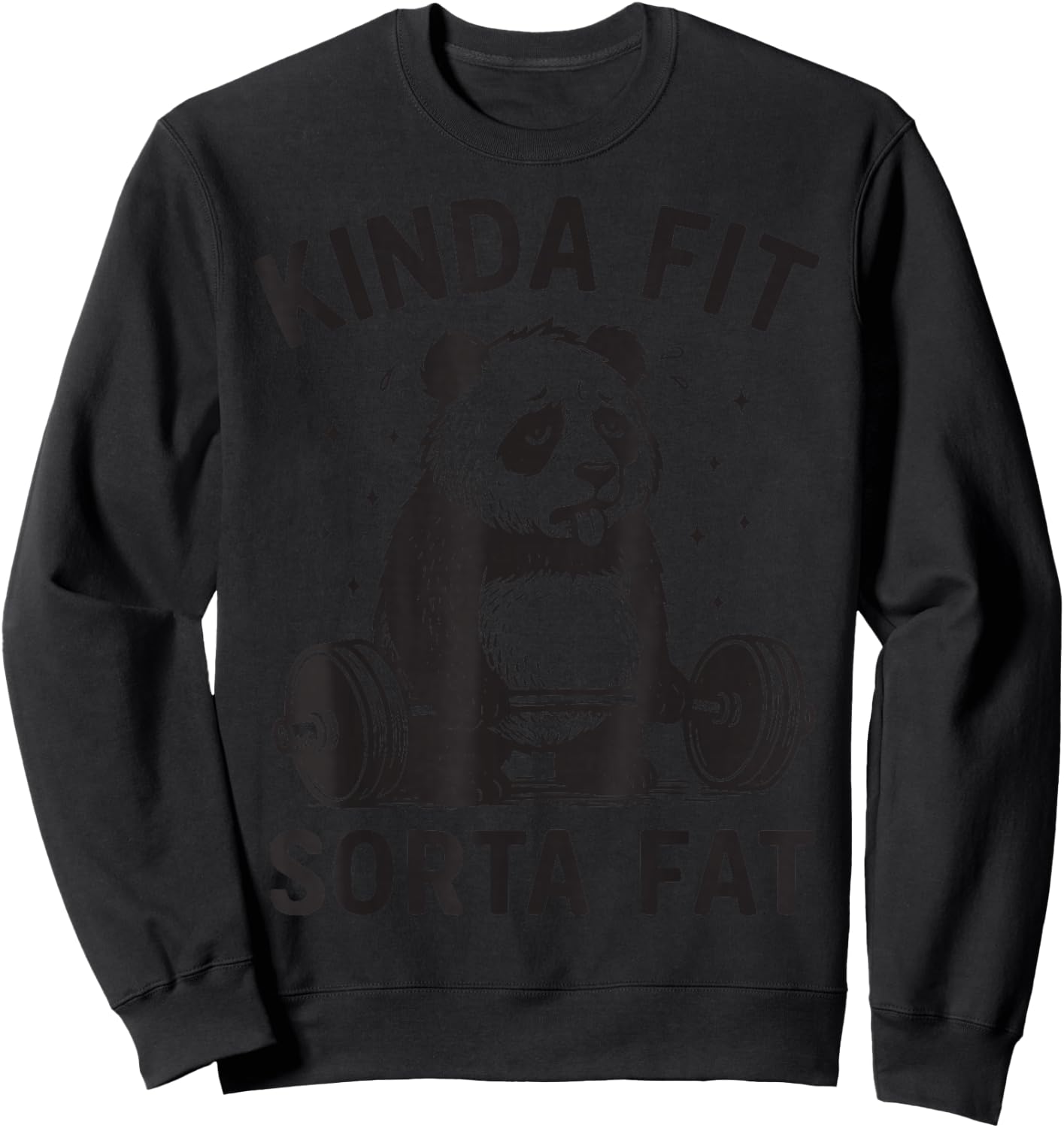 Kinda Fit Sorta Fat Sweatshirt - Sweatshirt | Black