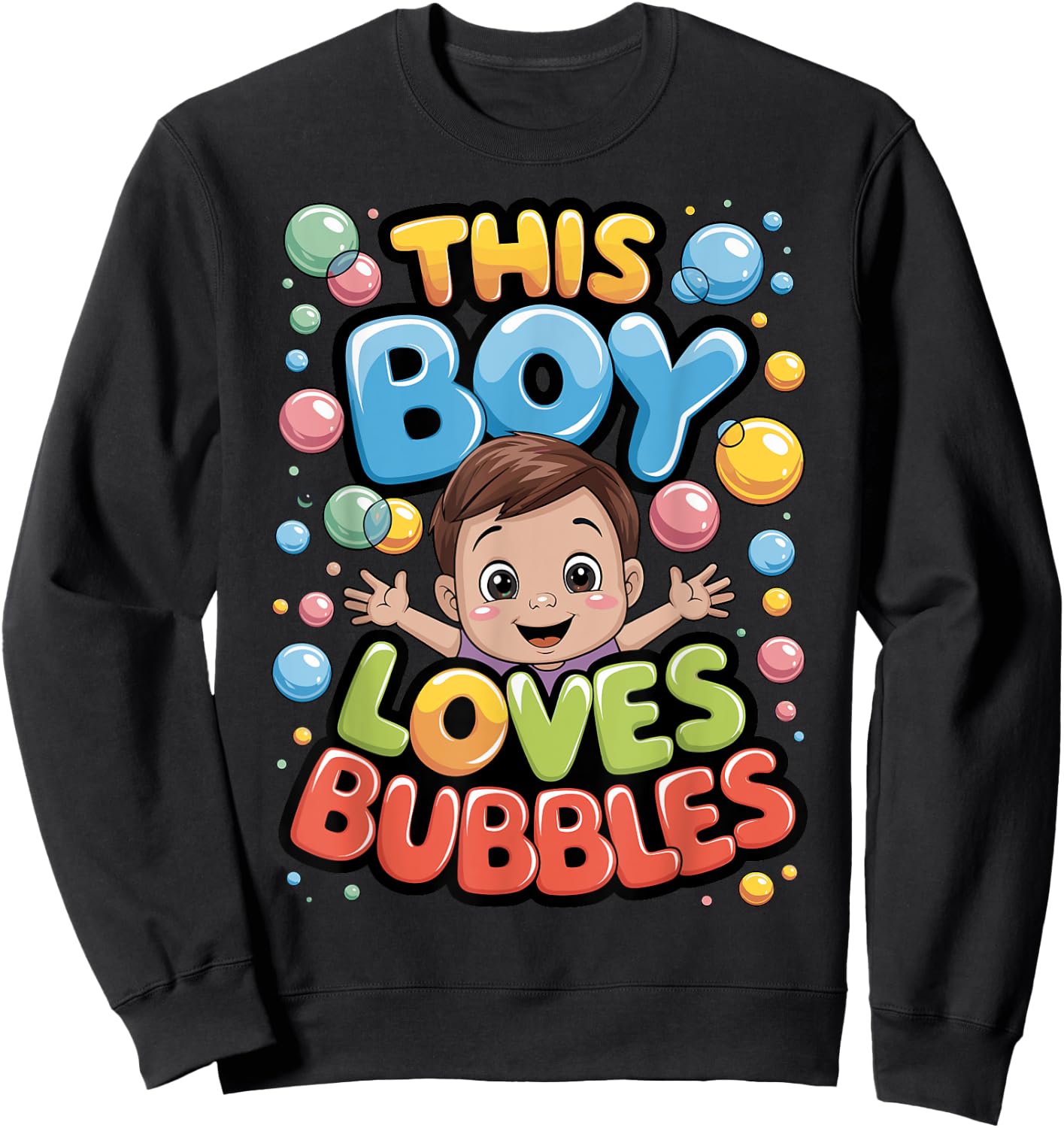 This Boy Loves Bubbles, Bath, Blowing Bubble Toddler, Kids Sweatshirt - Sweatshirt | Black
