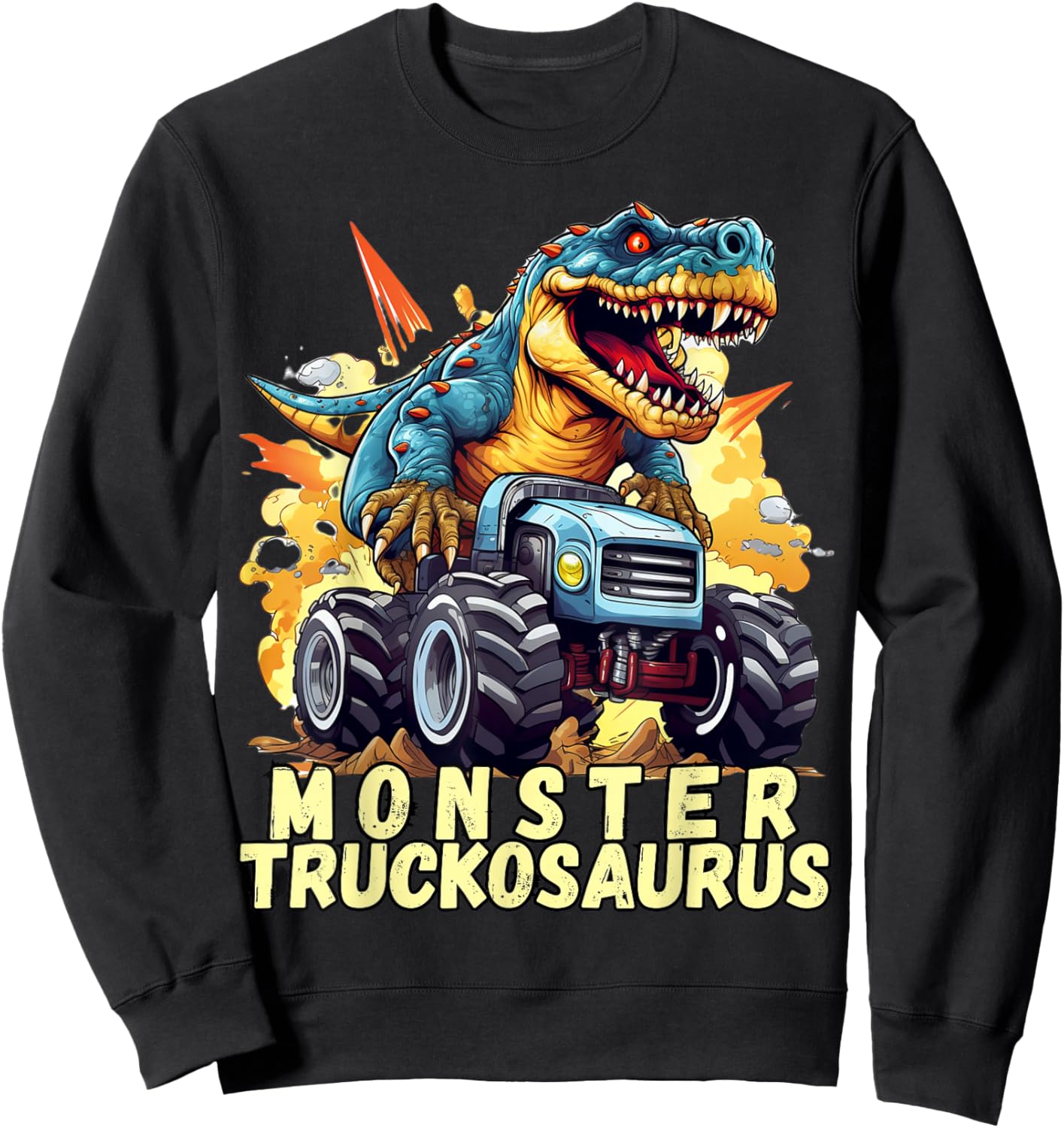 Monster Truckosaurus - Dinosaur T-Rex Monster Truck Funny Sweatshirt - Sweatshirt | Black
