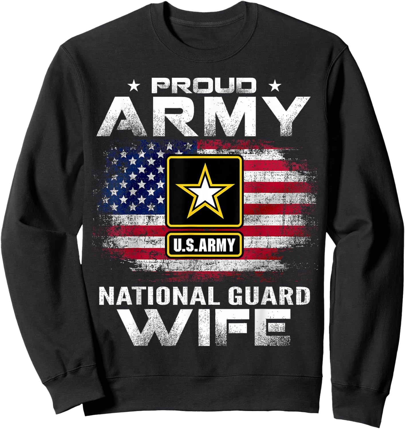 Proud Army National Guard Wife With American Flag Gift Sweatshirt - Sweatshirt | Black