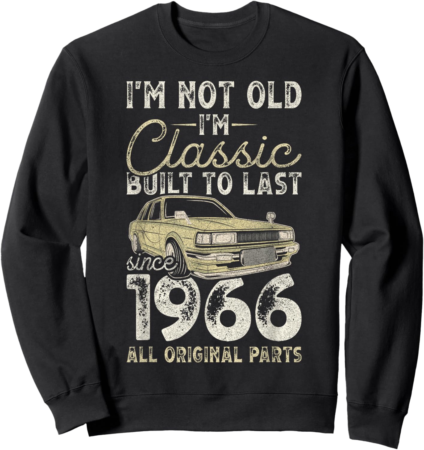 60. Geburtstag, Seit 1966, Oldtimer, 60 Jahre alt Sweatshirt - Sweatshirt | Black