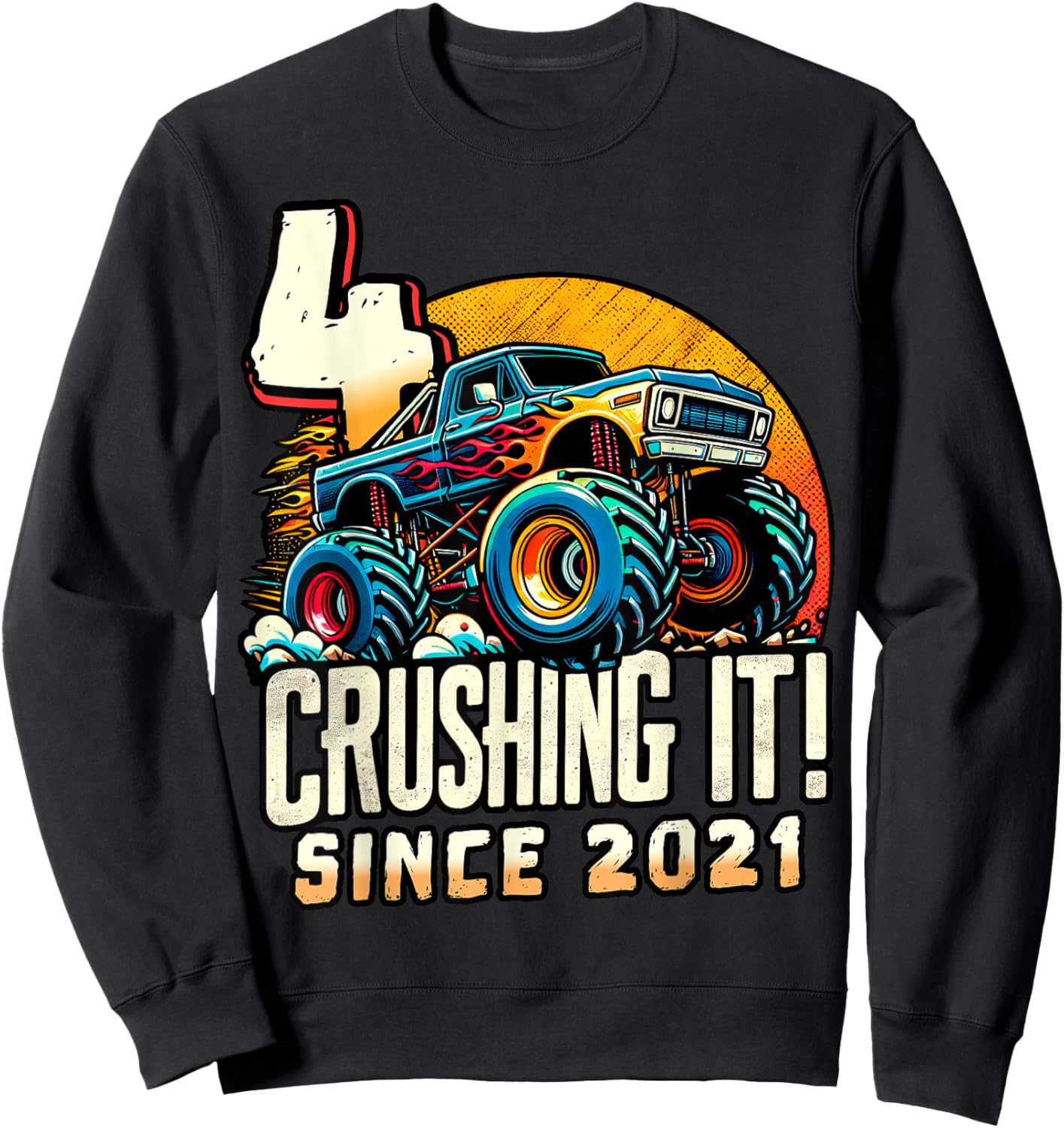 Birthday Monster Truck 4 year Old Boys 4th Party Born 2021 Sweatshirt - Sweatshirt | Black