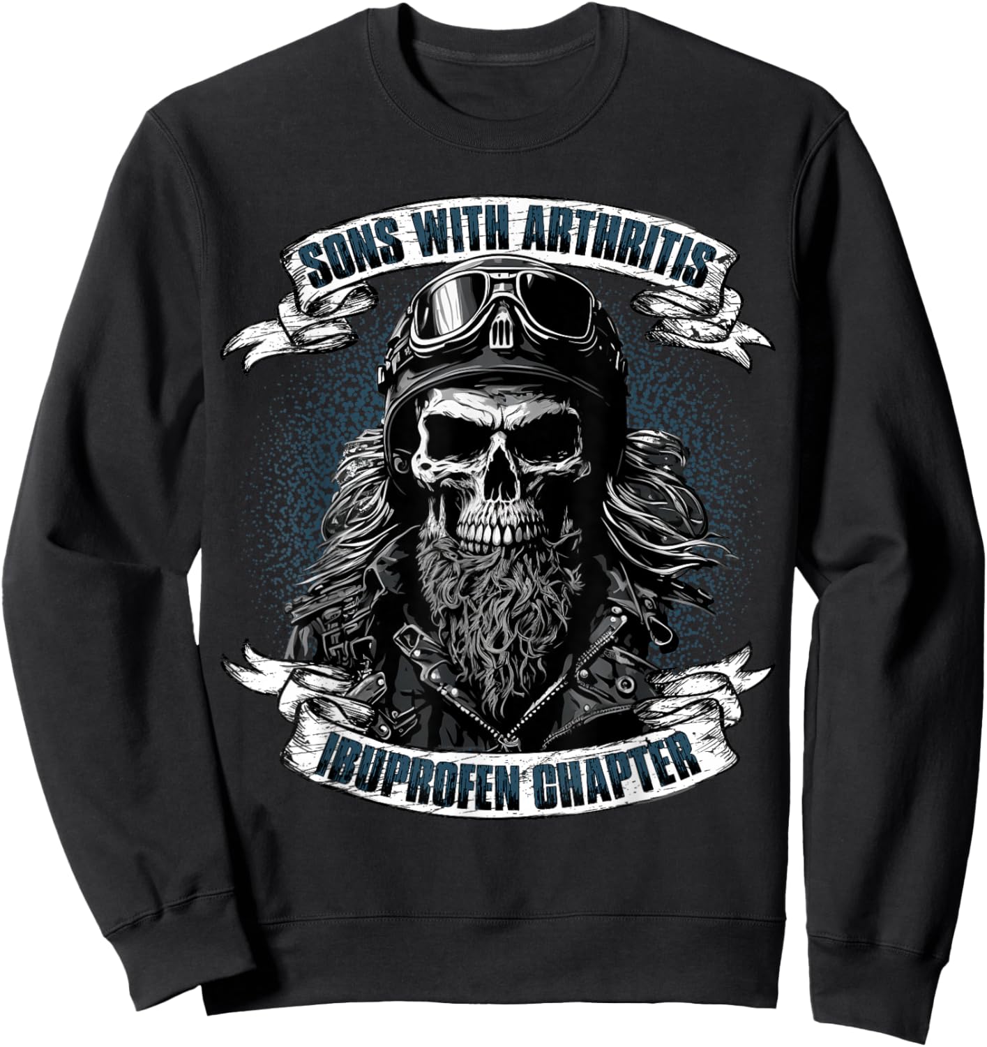 Funny Apparel for older Bikers Sons with Arthritis Ibuprofen Chapter Black Sweatshirt - Sweatshirt | Black