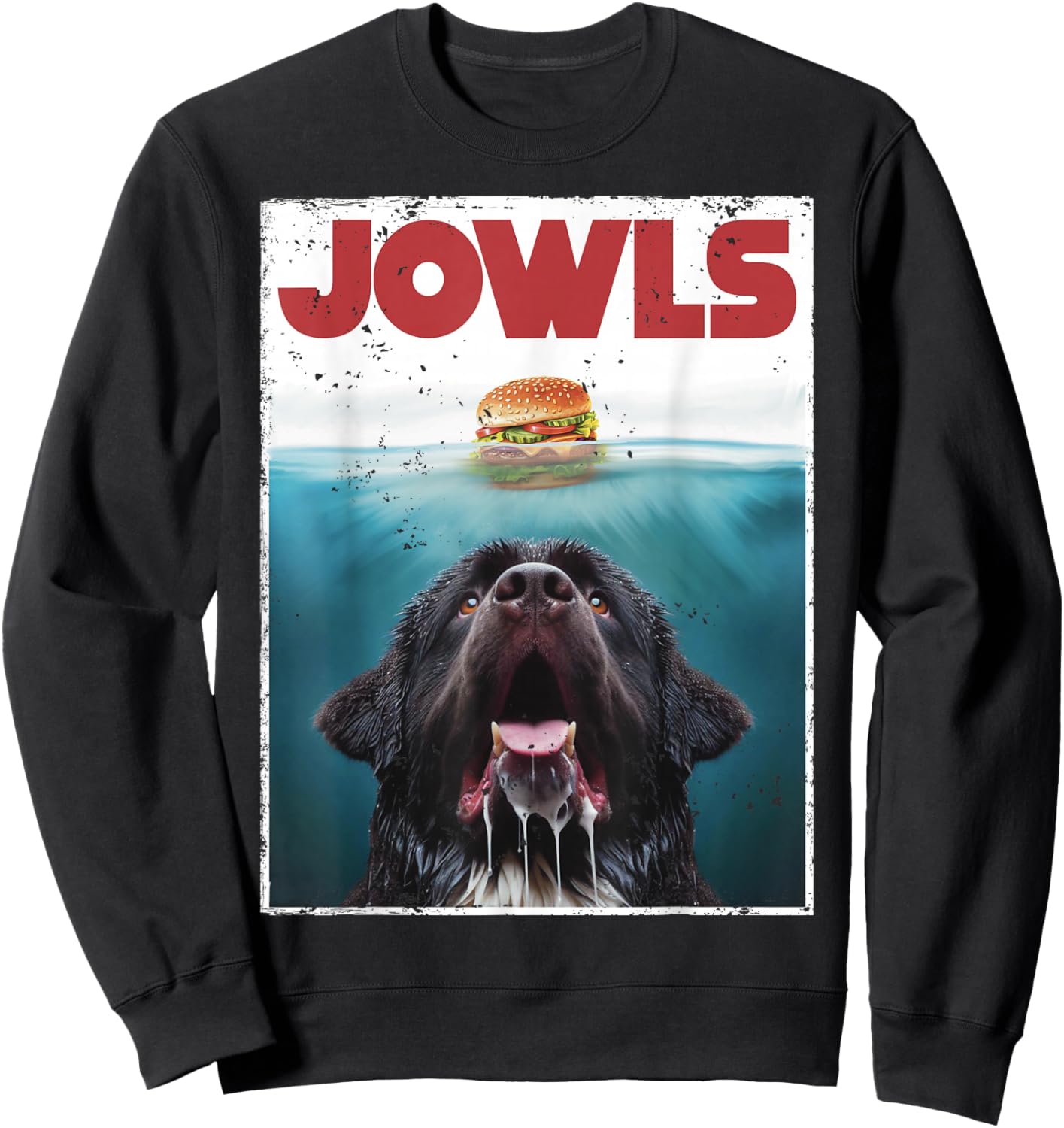 Funny Newfoundland Dog, Newfie Lab Jowls Burger, Dog Mom Dad Sweatshirt - Sweatshirt | Black