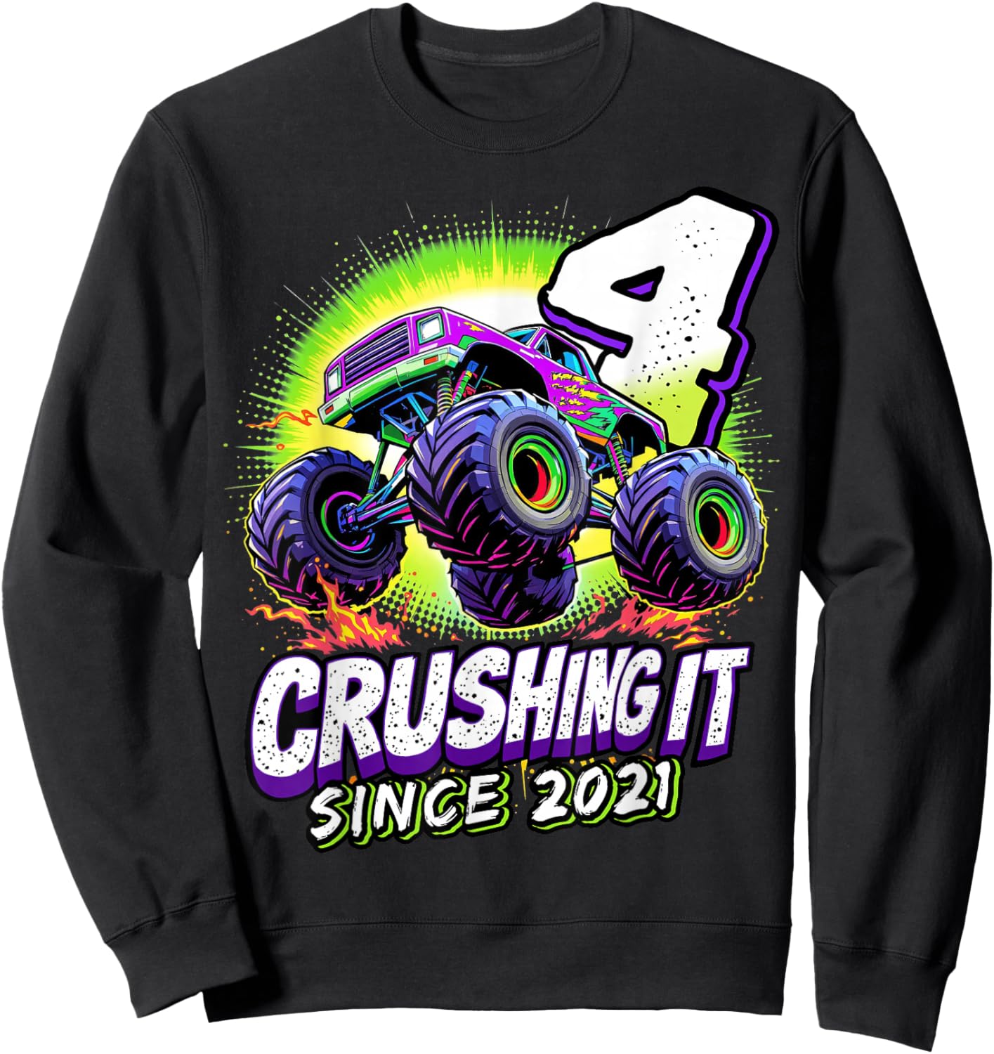 Birthday Monster Truck 4 Year Old Boys 4th Party Born 2021 Sweatshirt - Sweatshirt | Black