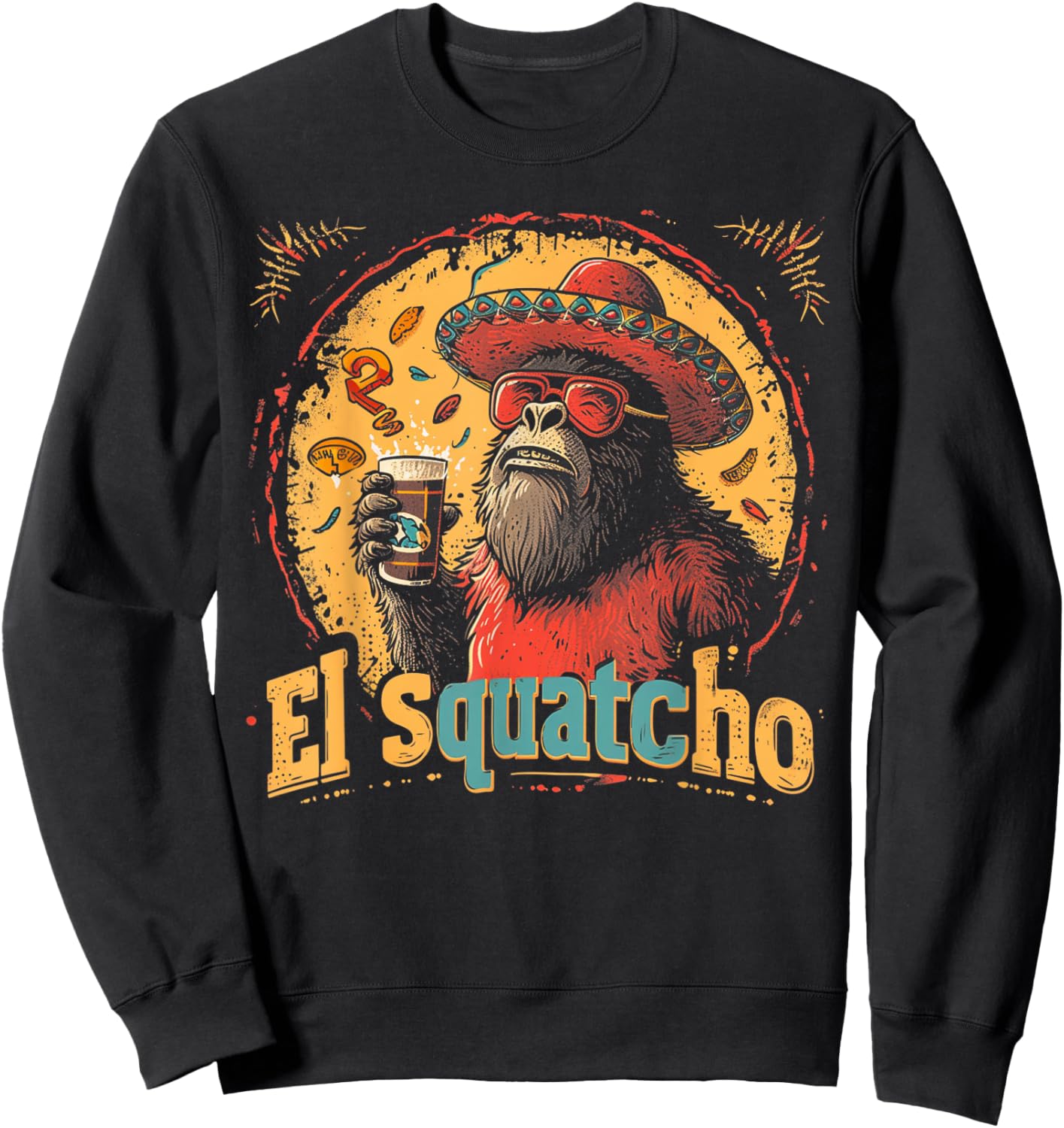 Bigfoot Sasquatch - Cinco De Mayo Mexican Sombrero Fiesta Sweatshirt - Sweatshirt | Black