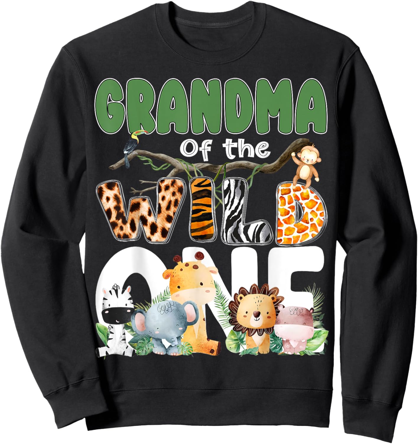 Grandma Of The Wild One 1st Birthday Safari Family Matching Sweatshirt - Sweatshirt | Black