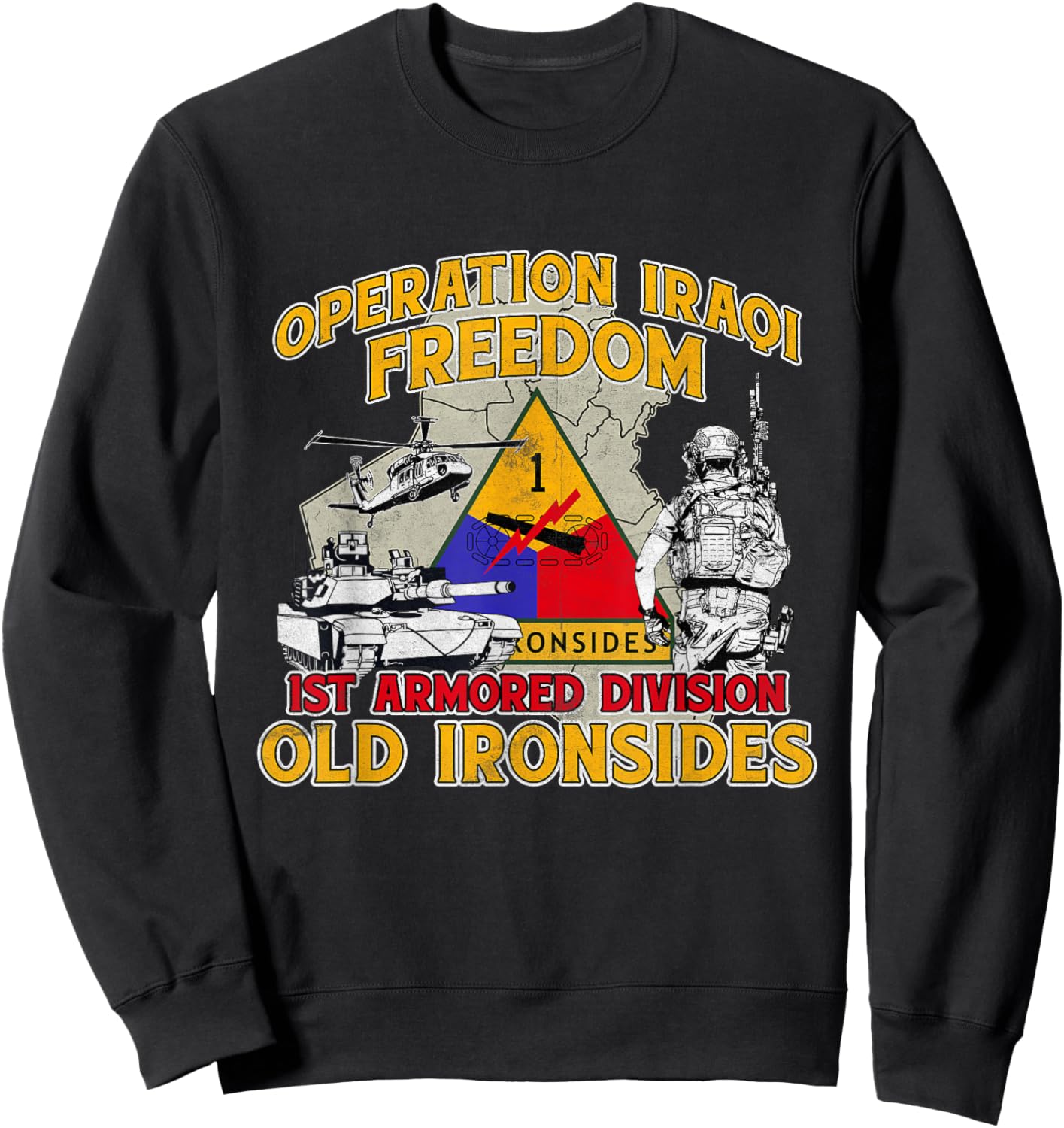 1st Armored Division - Operation Iraqi Freedom OIF Veteran Sweatshirt - Sweatshirt | Black