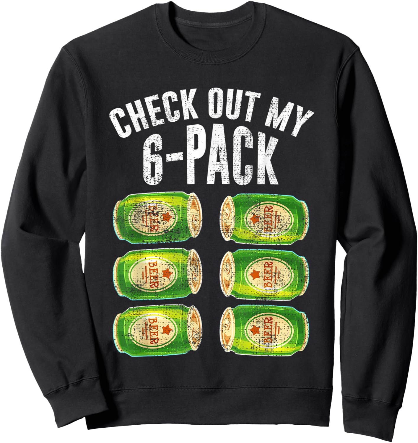 Check out my six pack beer Design for a Beer Lover Sweatshirt - Sweatshirt | Black
