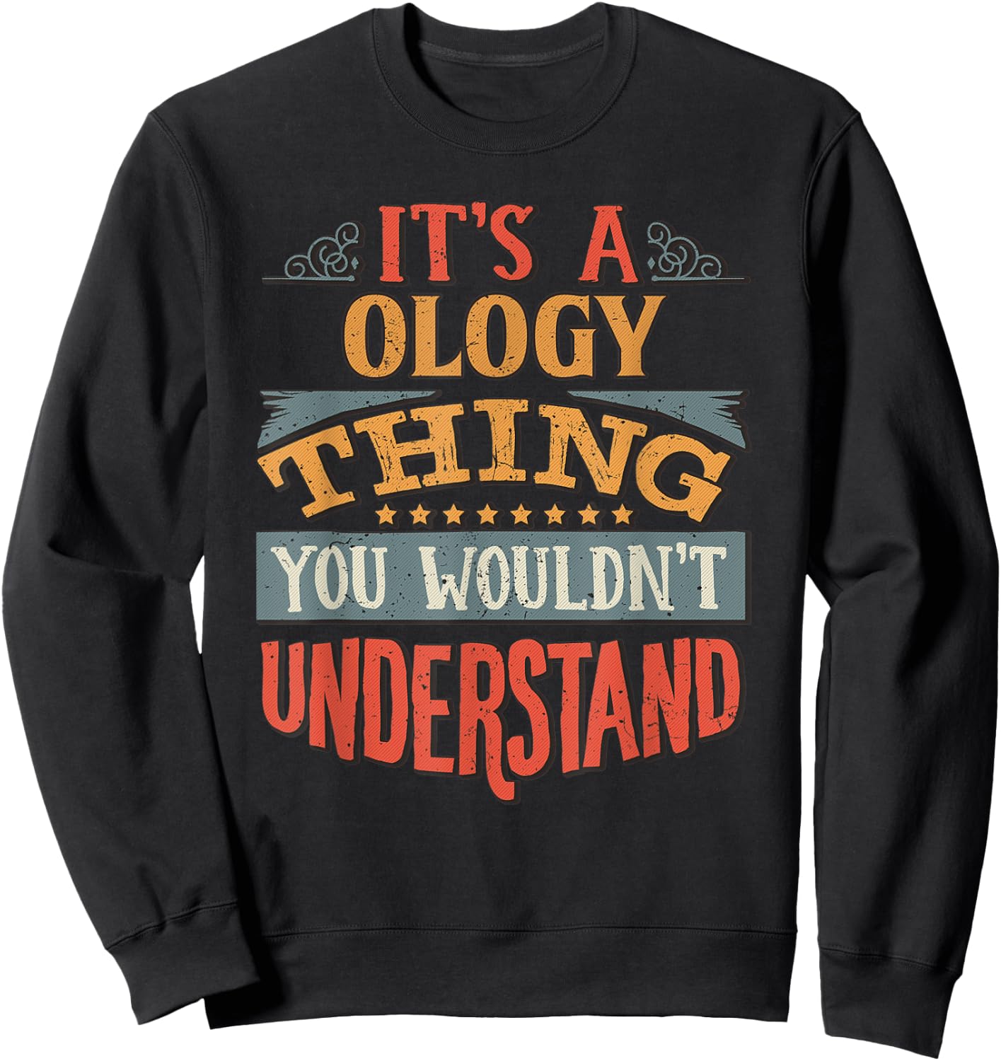 Ology Sweatshirt - Sweatshirt | Black