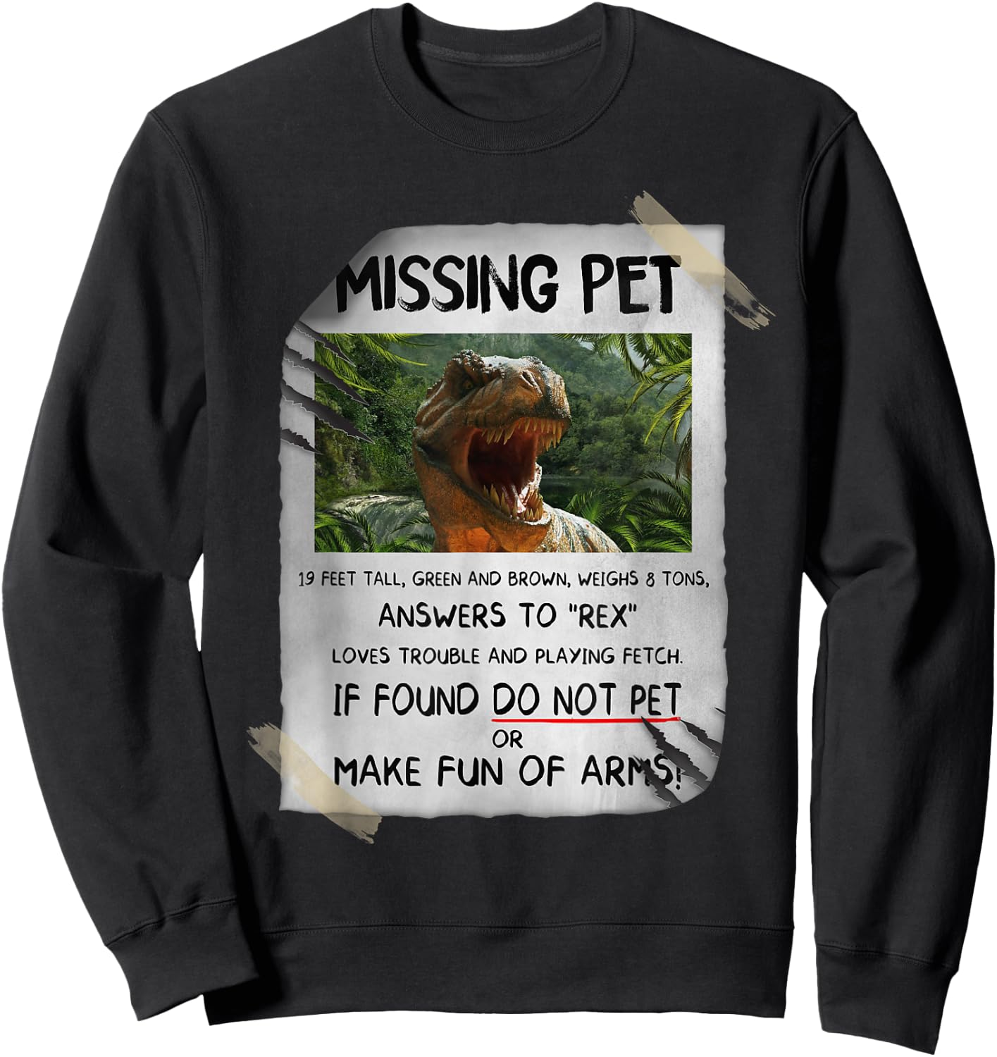 Great fun T-rex Design with dinosaur missing Pet Sweatshirt - Sweatshirt | Black