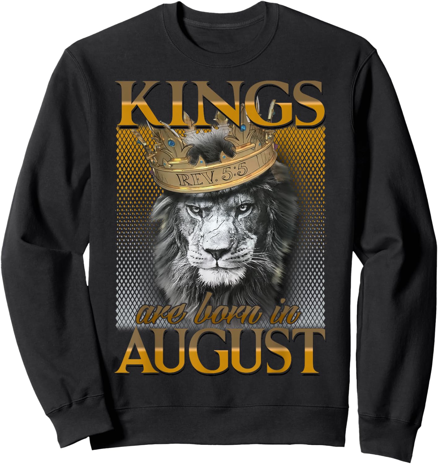 Kings are born in August, King Man , August Sweatshirt - Sweatshirt | Black