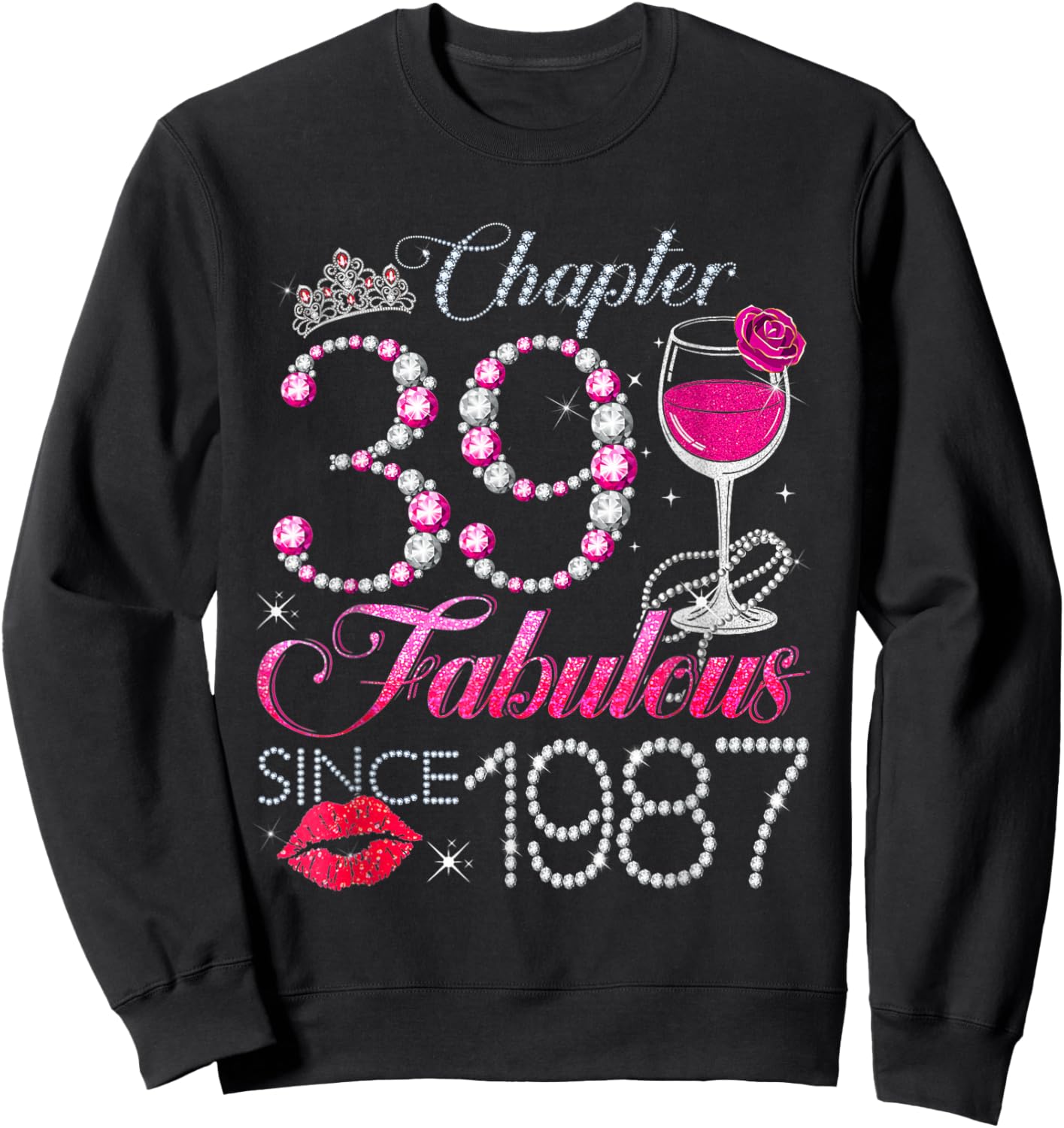 Chapter 39 Fabulous Since 1987 39th Birthday Queen Diamond Sweatshirt - Sweatshirt | Black