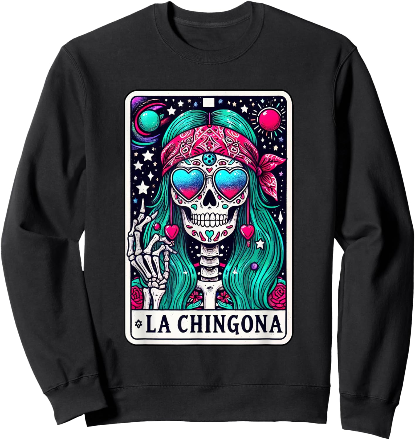 La Chingona Tarot Card Skeleton Latina Mexican Spanish Women Sweatshirt - Sweatshirt | Black