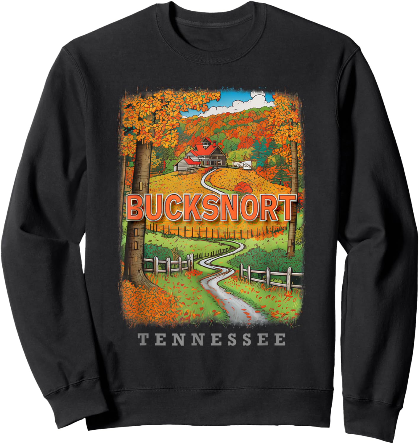 Bucksnort Tennessee TN Country Charm SD867 Sweatshirt - Sweatshirt | Black