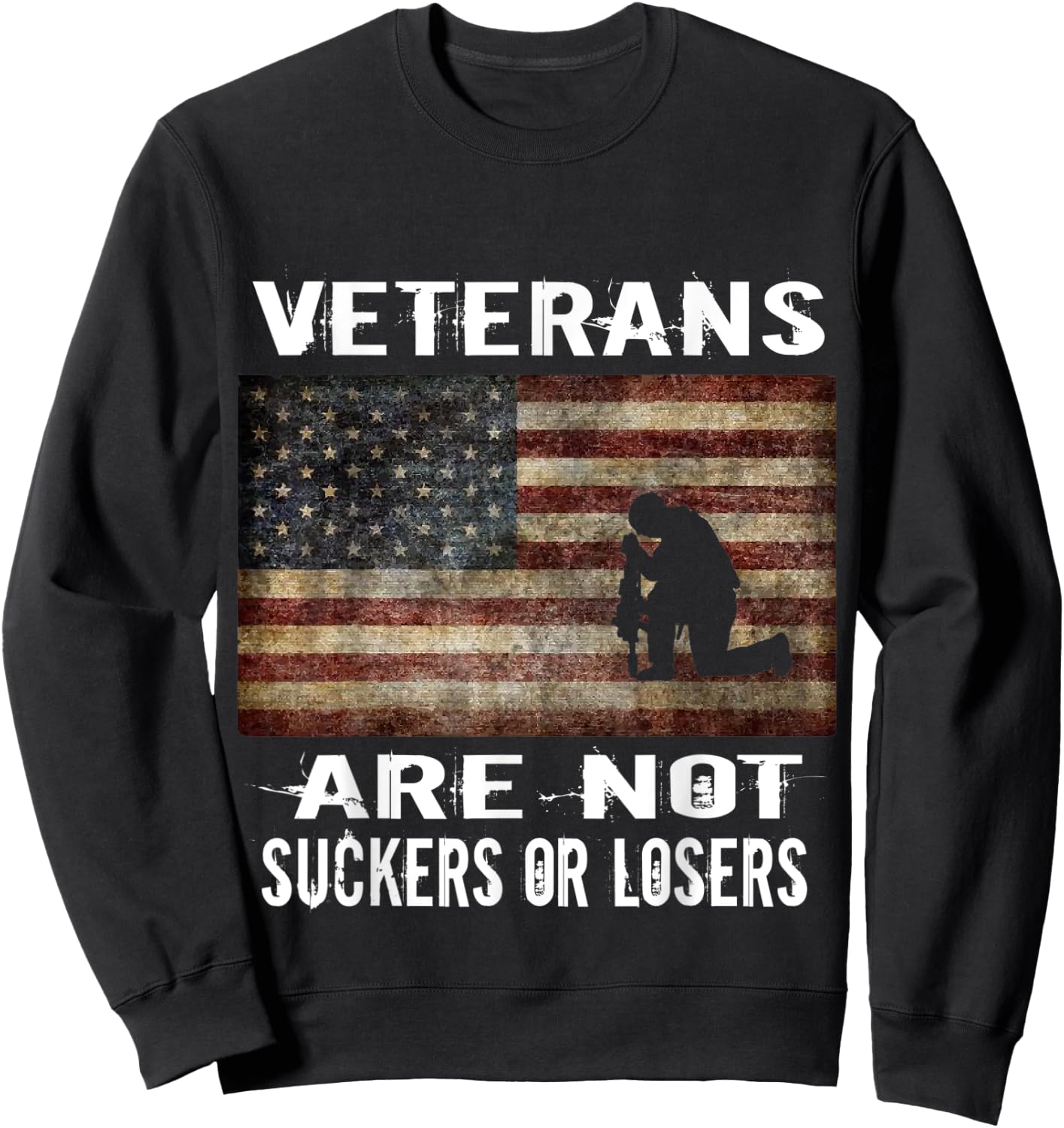Veterans Are Not Losers or Suckers Women Men Anti Trump Sweatshirt - Sweatshirt | Black
