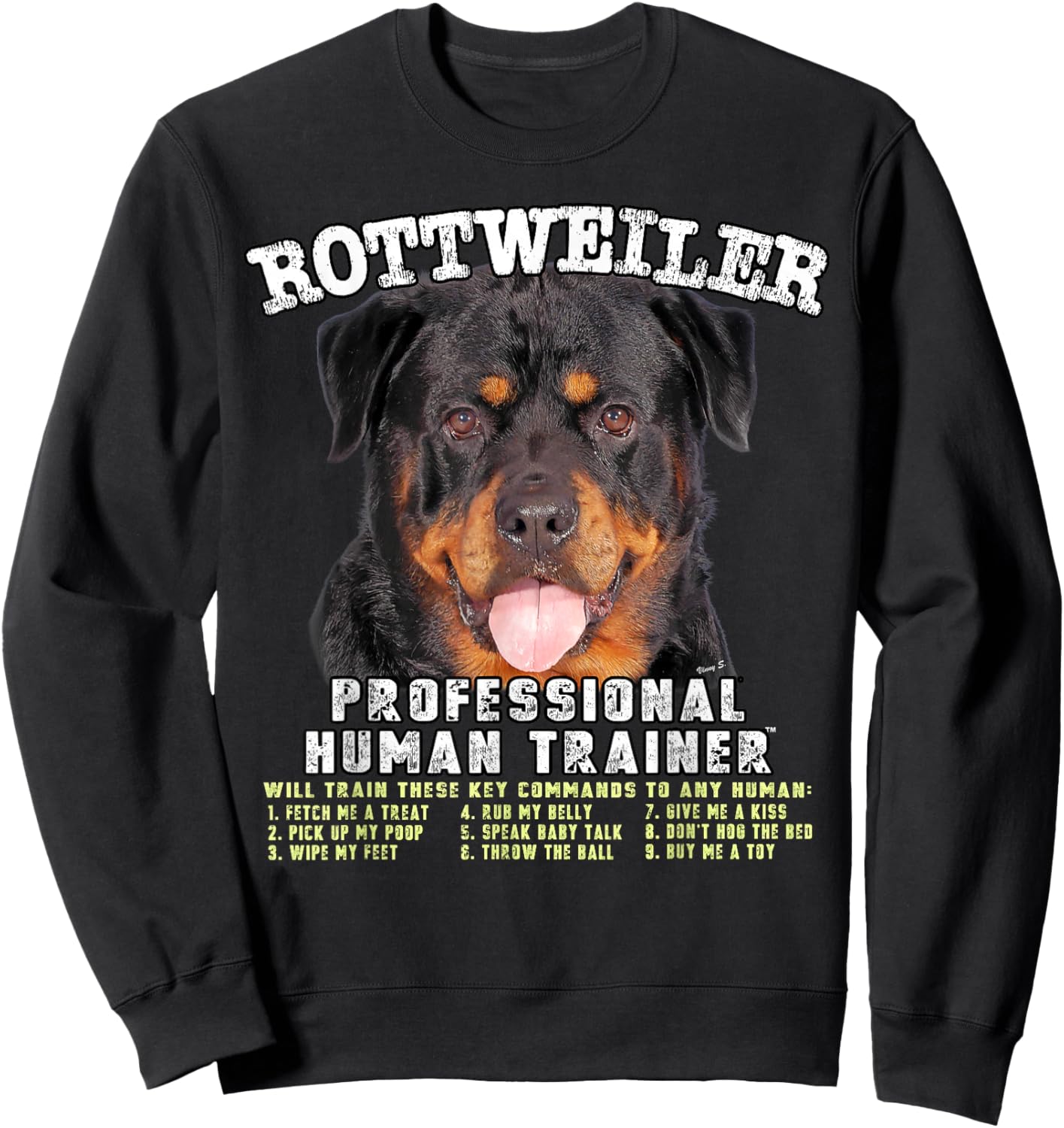 Rottweiler Dog Professional Human Trainer Sweatshirt - Sweatshirt | Black