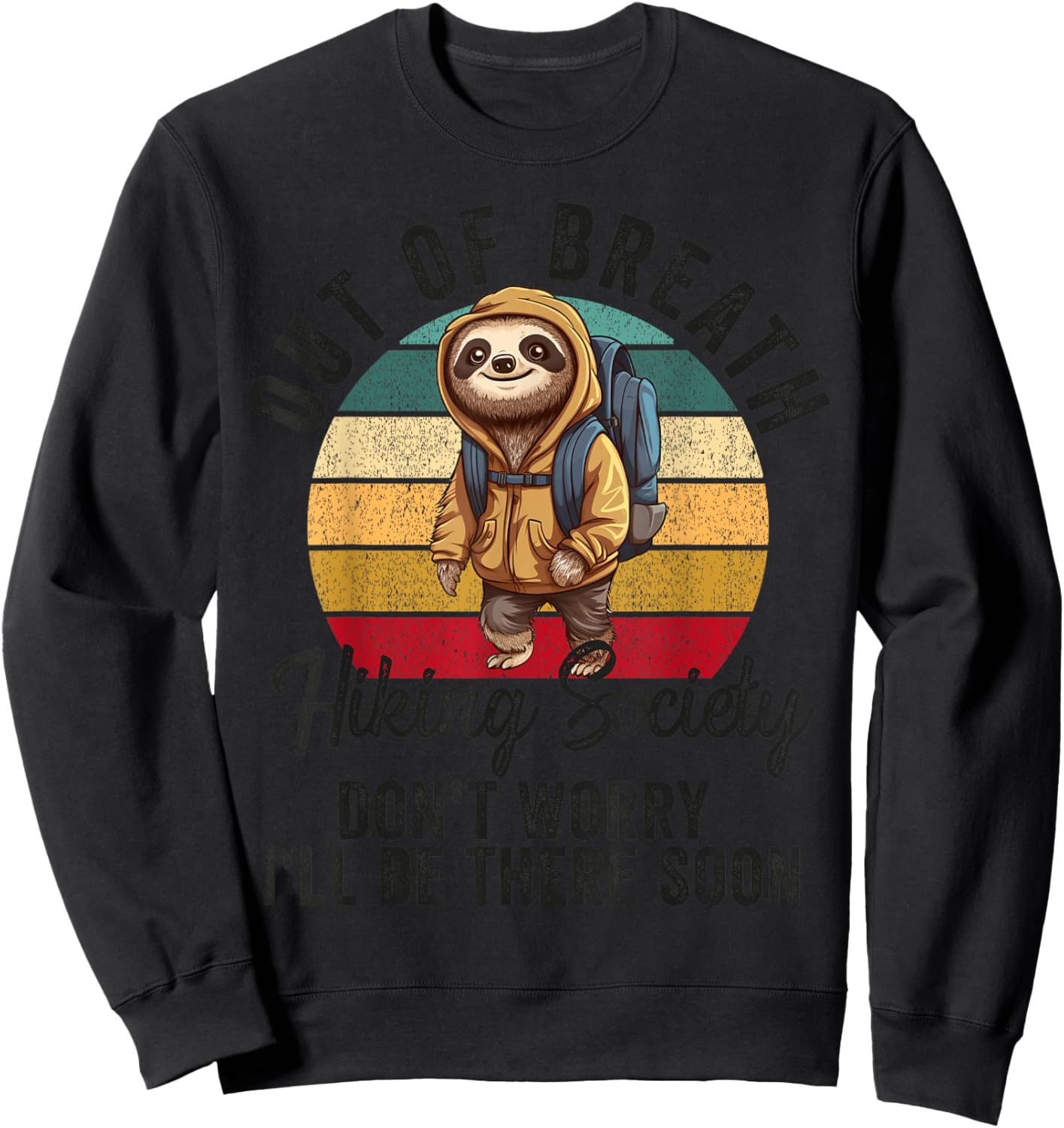 Out of Breath Hiking Society Women Hiker Nature Love Sweatshirt - Sweatshirt | Black