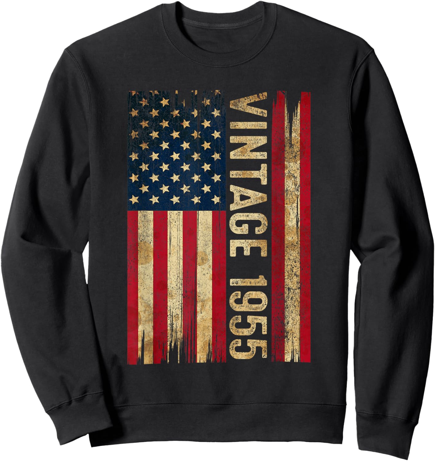 Vintage Made In 1955 American Flag 70th Birthday 70 Year Old Sweatshirt - Sweatshirt | Black