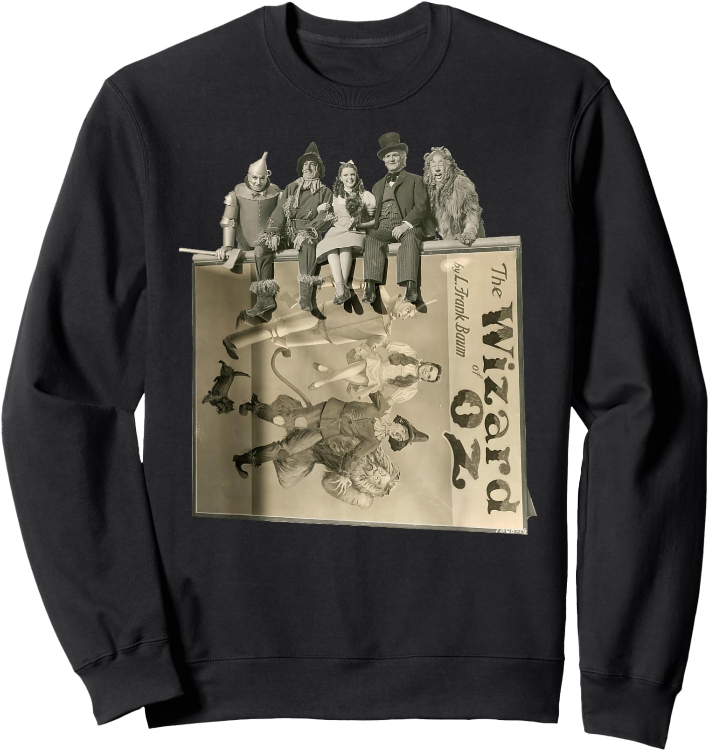 Tin Man Cowarldly Lion Scarecrow Toto Dorothy Wizard of OZ Sweatshirt - Sweatshirt | Black