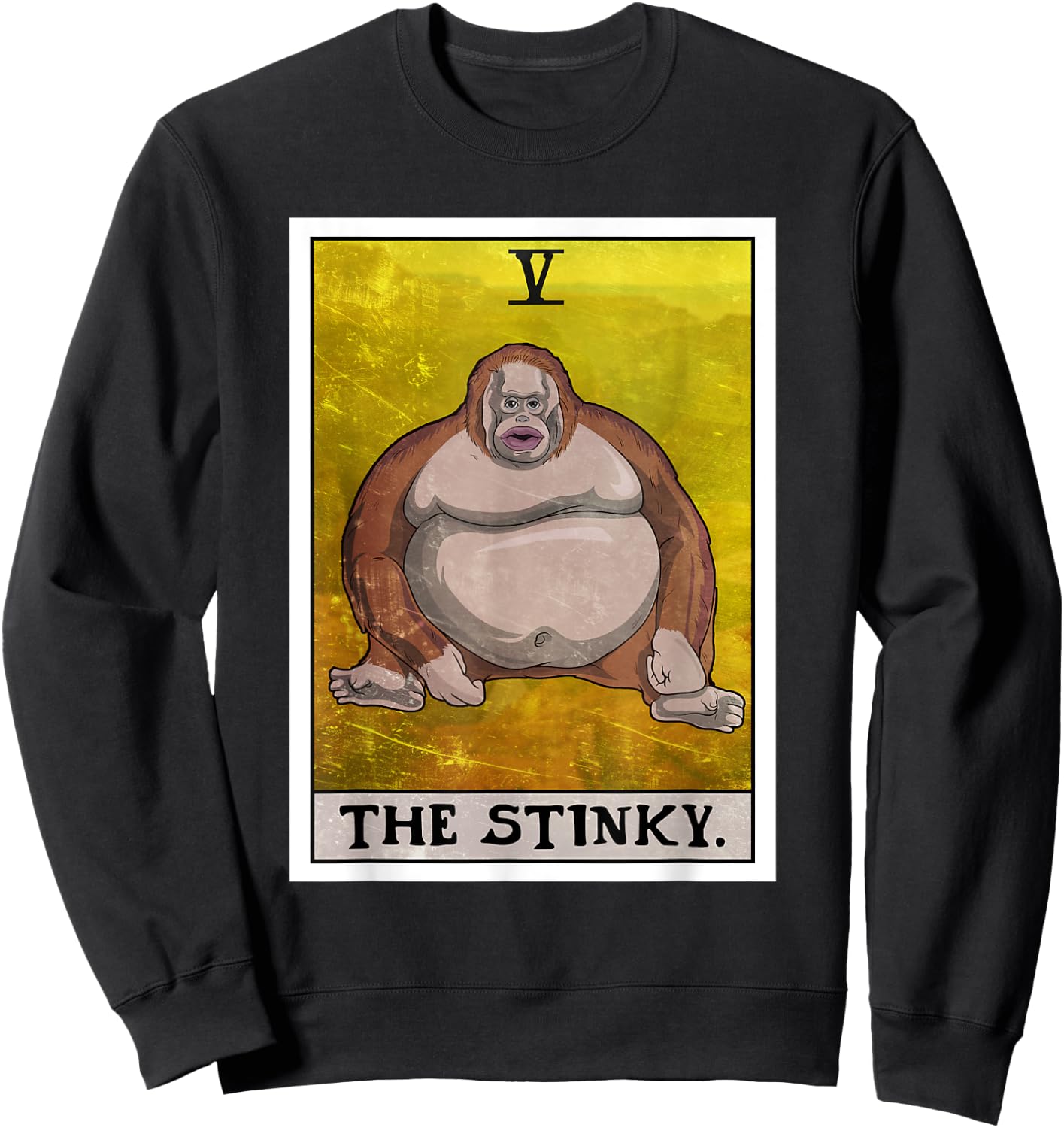 Th Stinky Meme Tarot Card Uh Oh Stinky Monkey Sweatshirt - Sweatshirt | Black