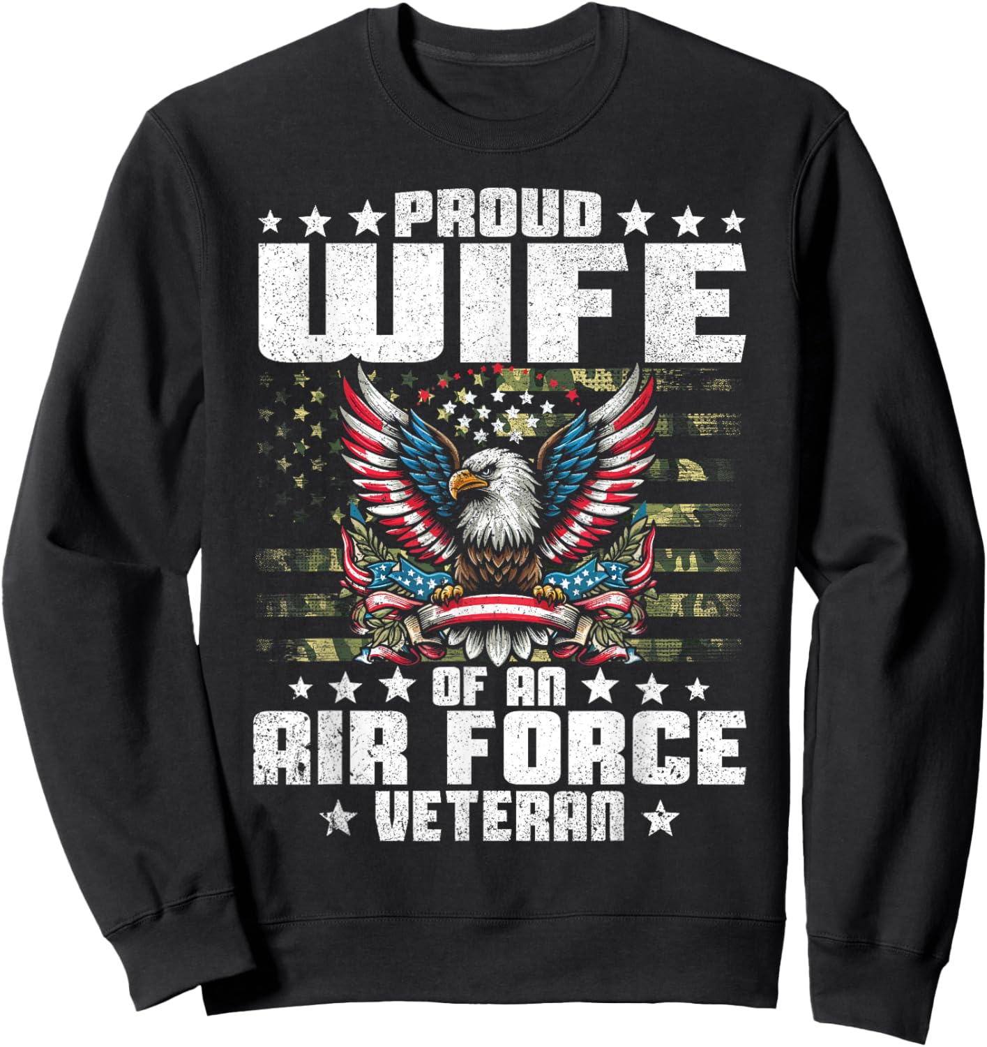 Proud Wife Of An Air Force Veteran Military Vet's Spouse Sweatshirt - Sweatshirt | Black