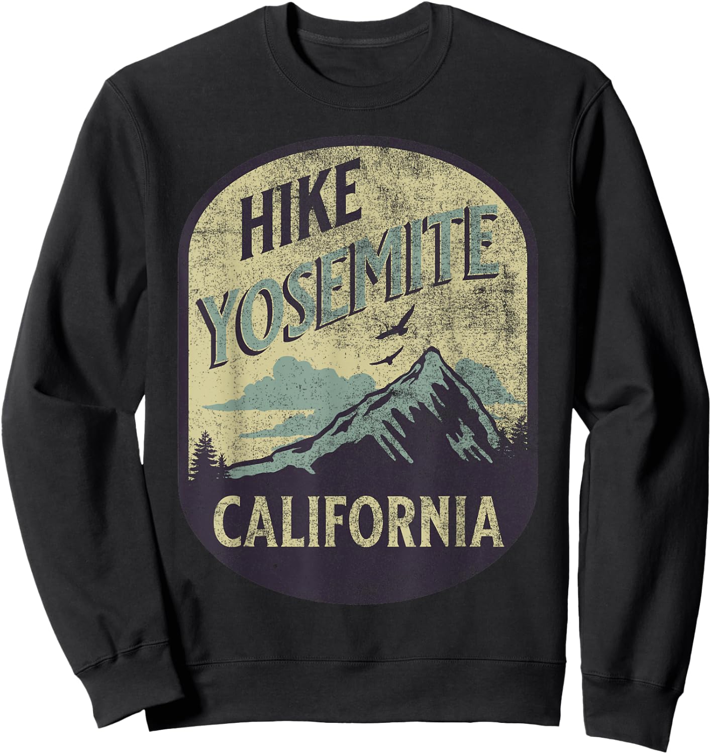 Yosemite California Nature Hike Mountain Outdoors Vintage Sweatshirt - Sweatshirt | Black