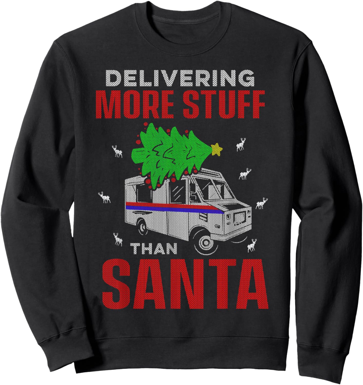Postal Worker Ugly Christmas Design Santa Mailman Sweatshirt - Sweatshirt | Black