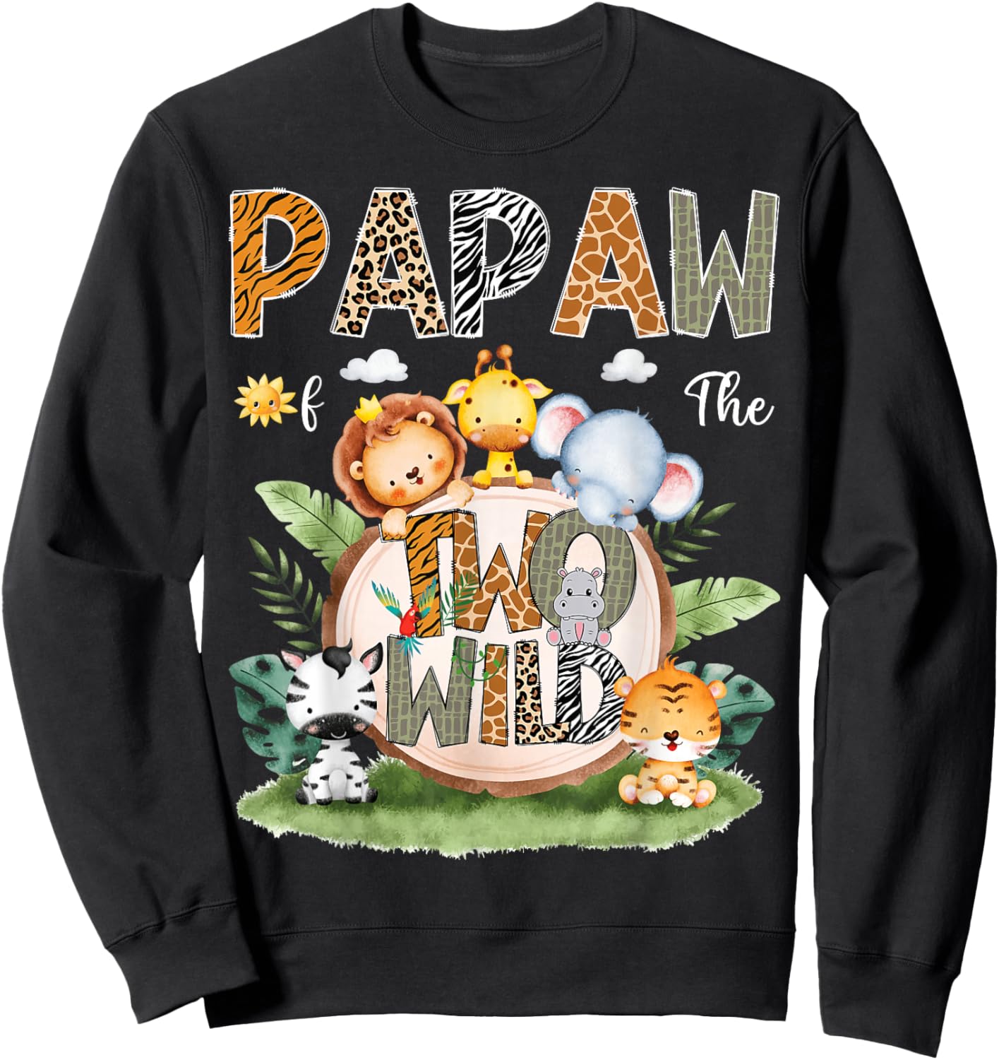 Papaw Of The Two Wild 2Nd Birthday Safari Animal Lover Sweatshirt - Sweatshirt | Black