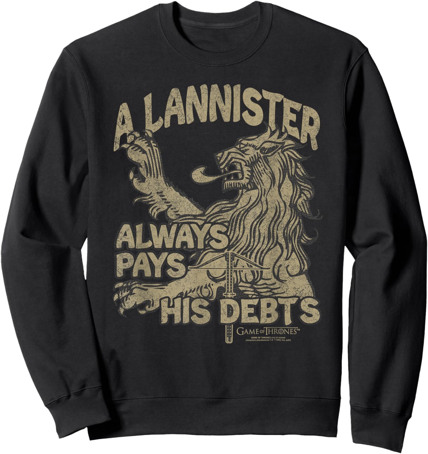 Game of Thrones A Lannister Always Pays His Debts Sweatshirt - Sweatshirt | Black