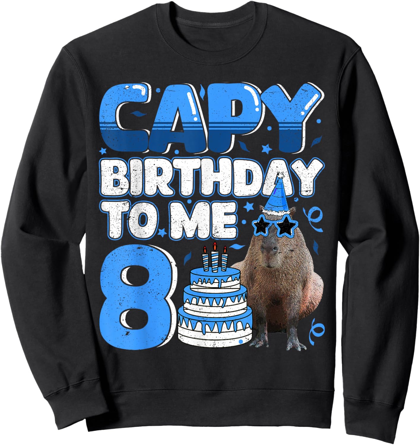 8 Years Capy Birthday to me Capybara 8th Birthday Sweatshirt - Sweatshirt | Black