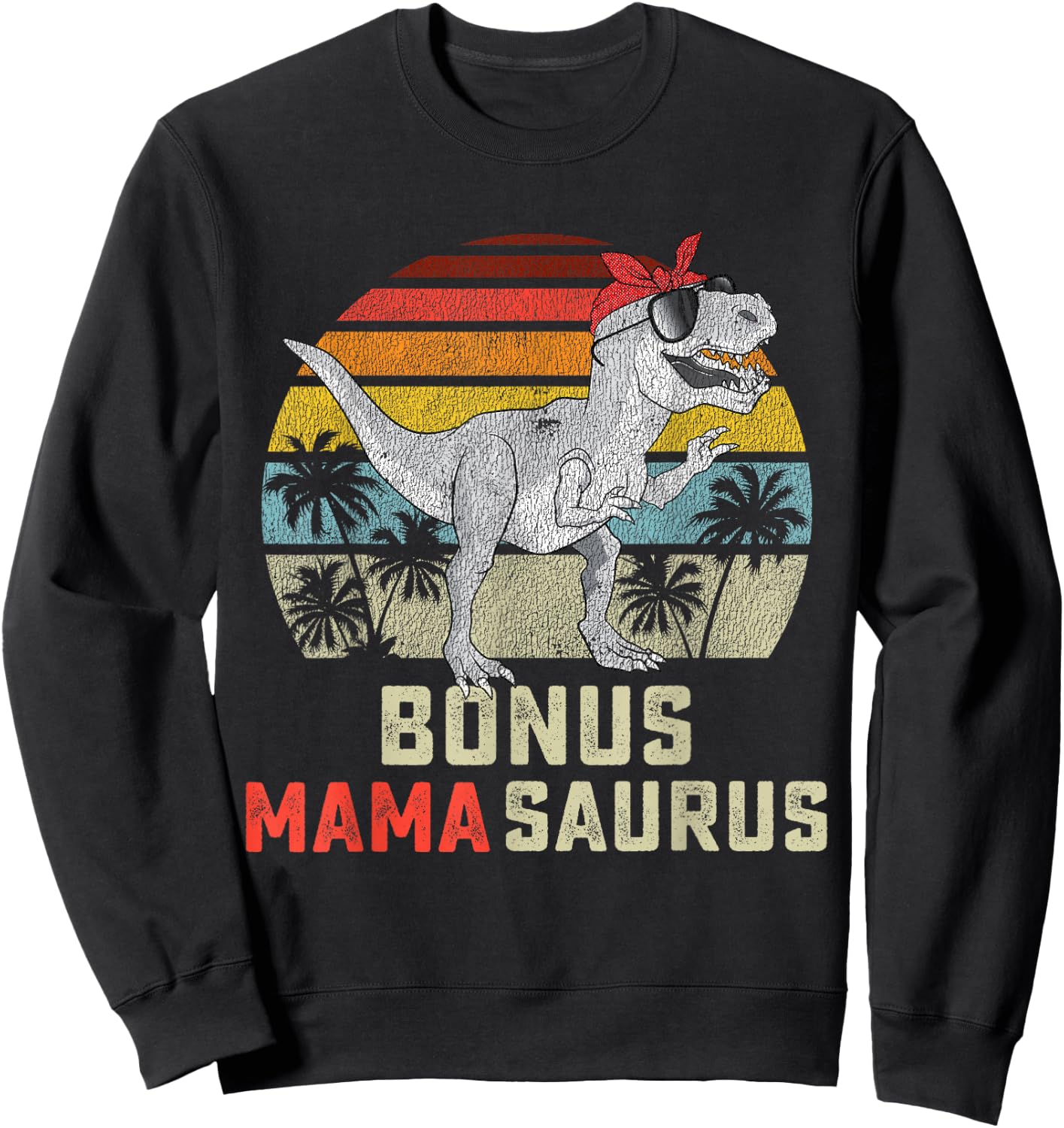 Bonus Mama Saurus T Rex Mamasaurus Stepmom Matching Family Sweatshirt - Sweatshirt | Black