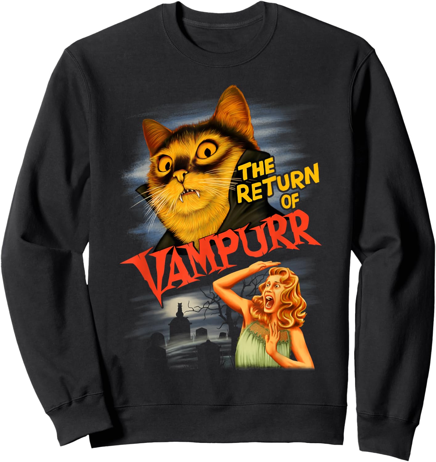 The Return of Vampurr Funny Sweatshirt - Sweatshirt | Black