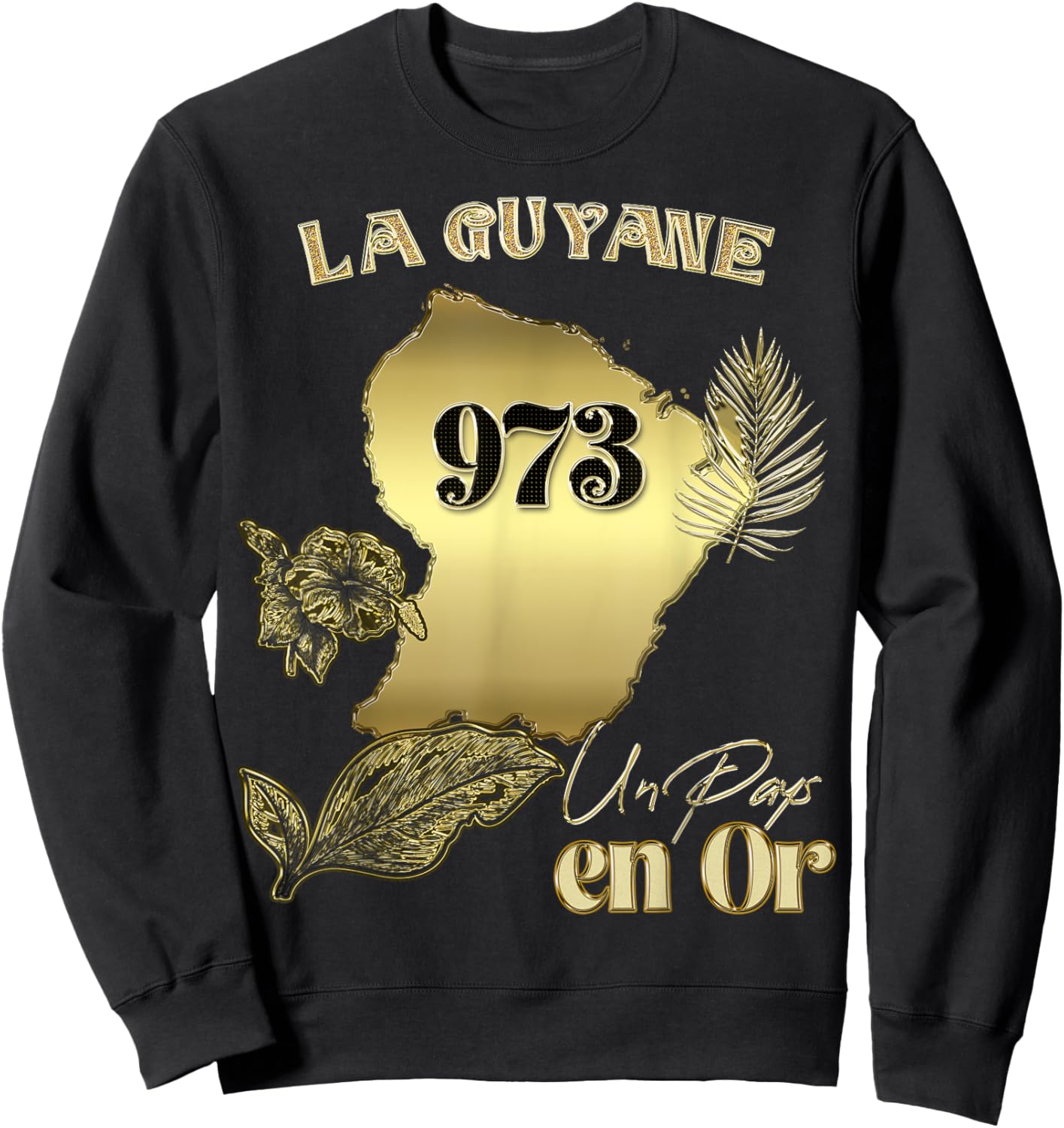 The Magnificent French Guiana 973 Country In Gold Creole , Black, S Sweatshirt - Sweatshirt | Black