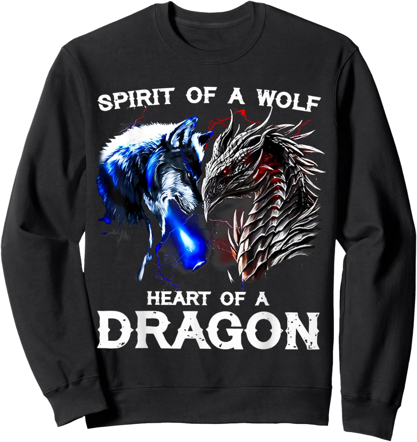 The Soul of a Wolf The Heart of a Dragon Sweatshirt - Sweatshirt | Black