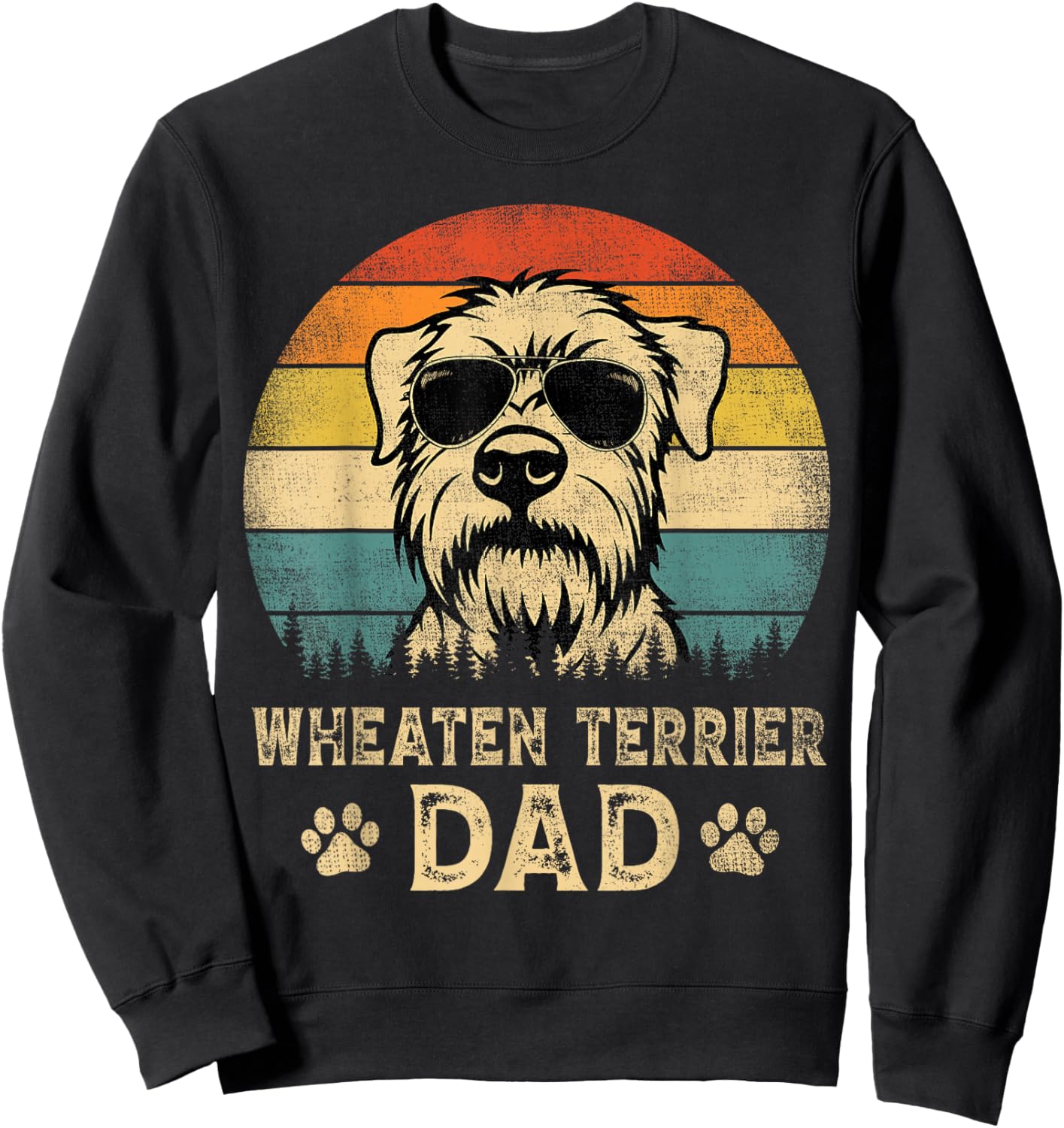 Vintage Wheaten Terrier Dad Dog Lovers Father's Day Sweatshirt - Sweatshirt | Black