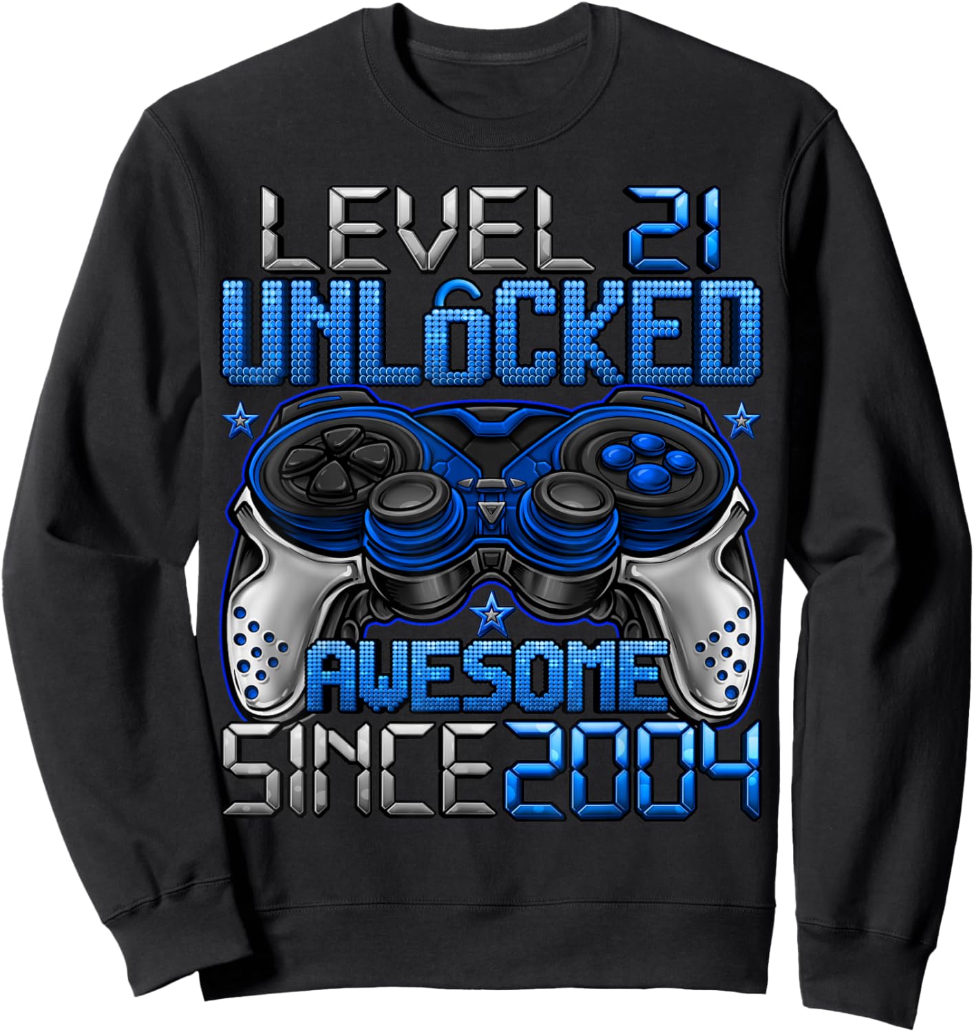 Level 21 Unlocked 21 Year Old Gifts Boys 21st Birthday Boy Sweatshirt - Sweatshirt | Black