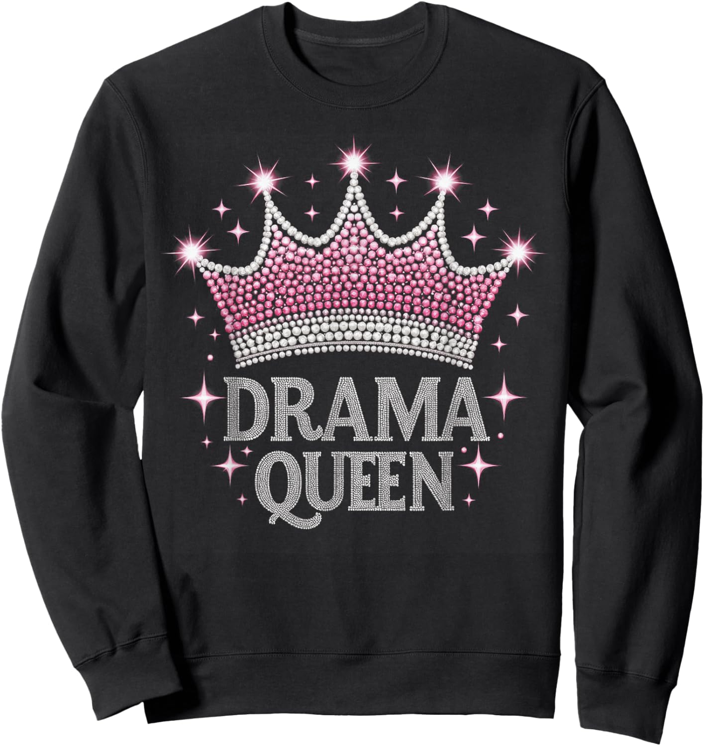Drama Queen Acting Actress Film Student Sweatshirt - Sweatshirt | Black