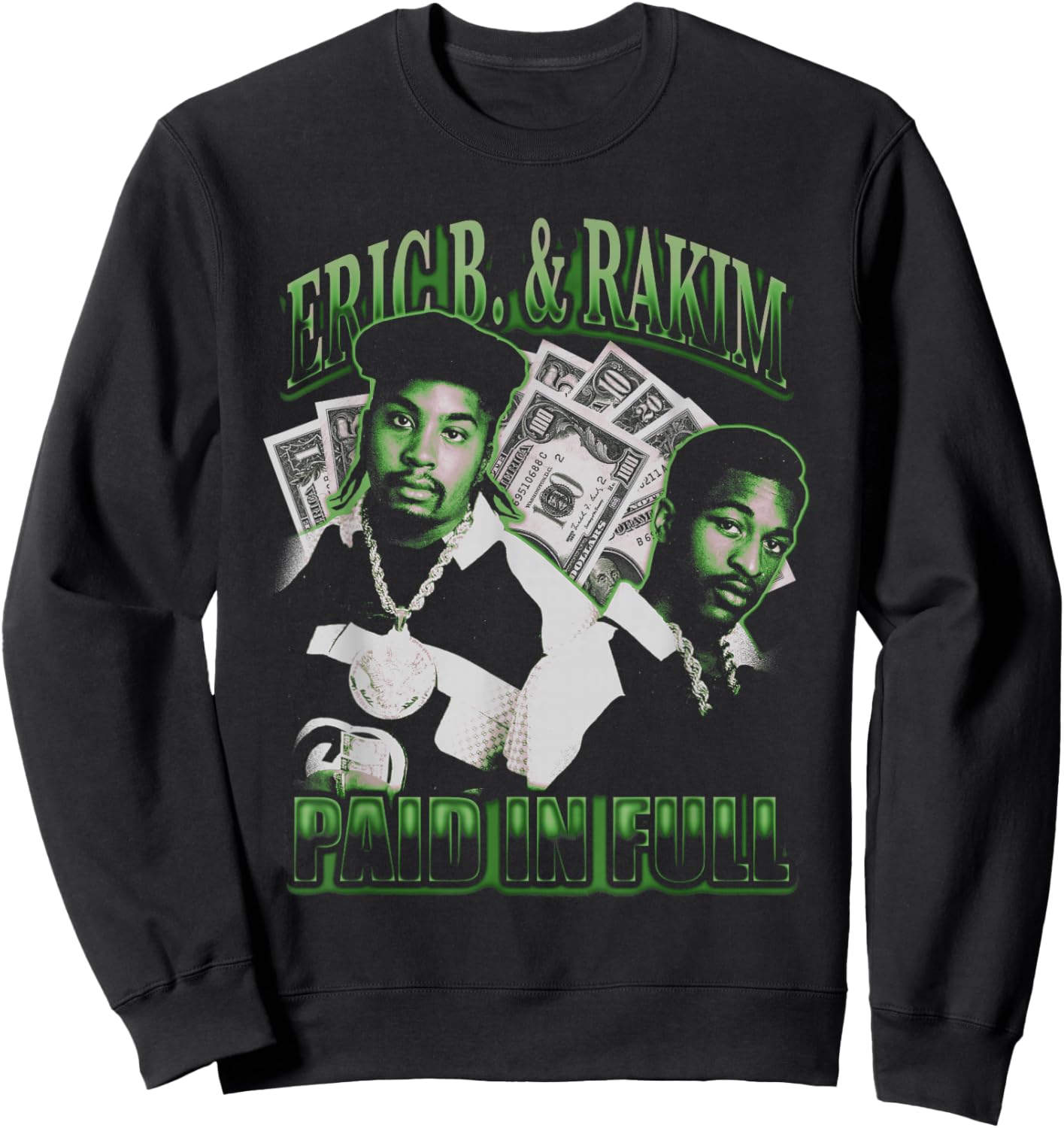 Eric B & Rakim – Paid In Full Sweatshirt - Sweatshirt | Black