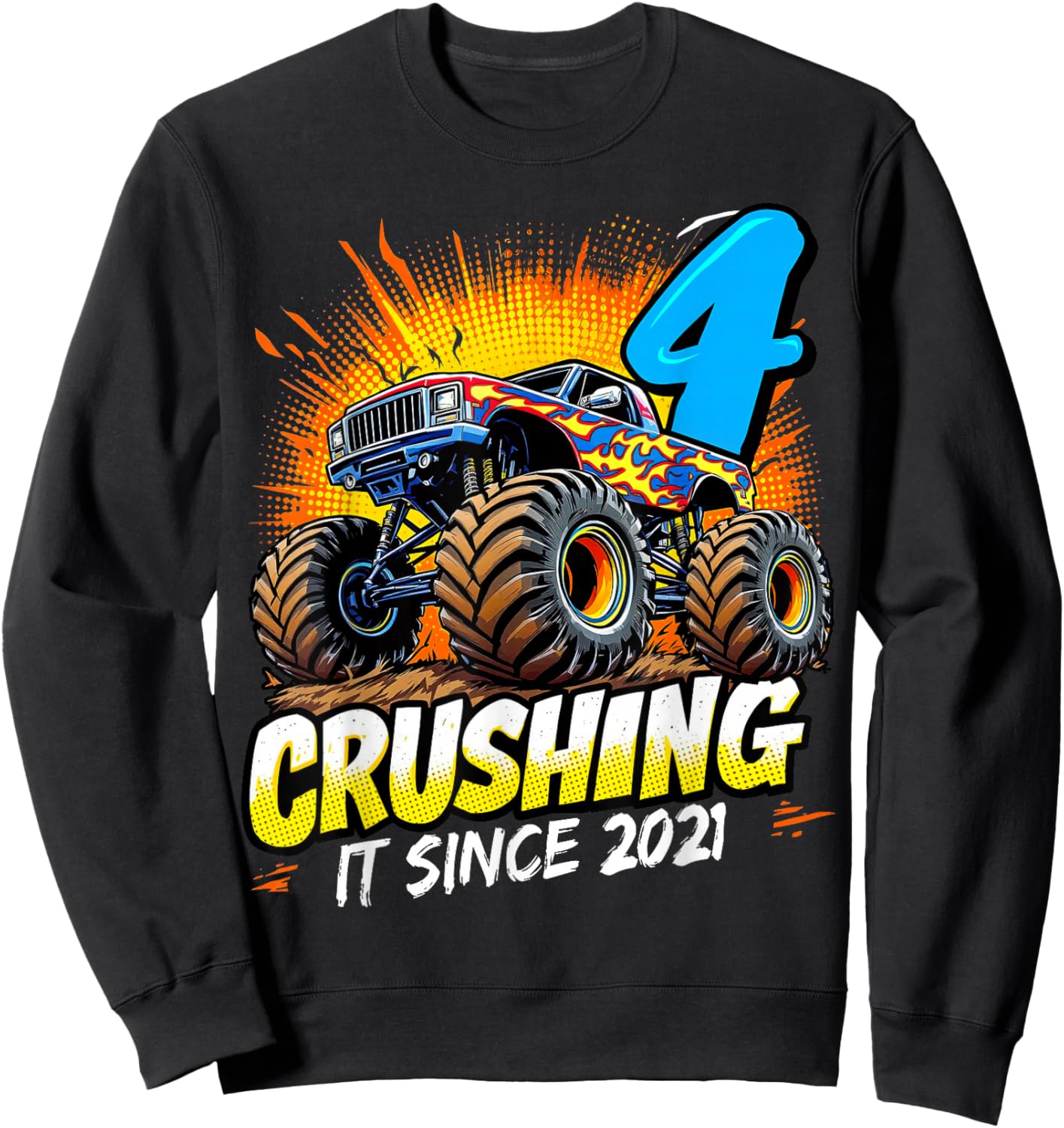 Birthday Monster Truck 4 year Old Boys 4th Party Born 2021 Sweatshirt - Sweatshirt | Black