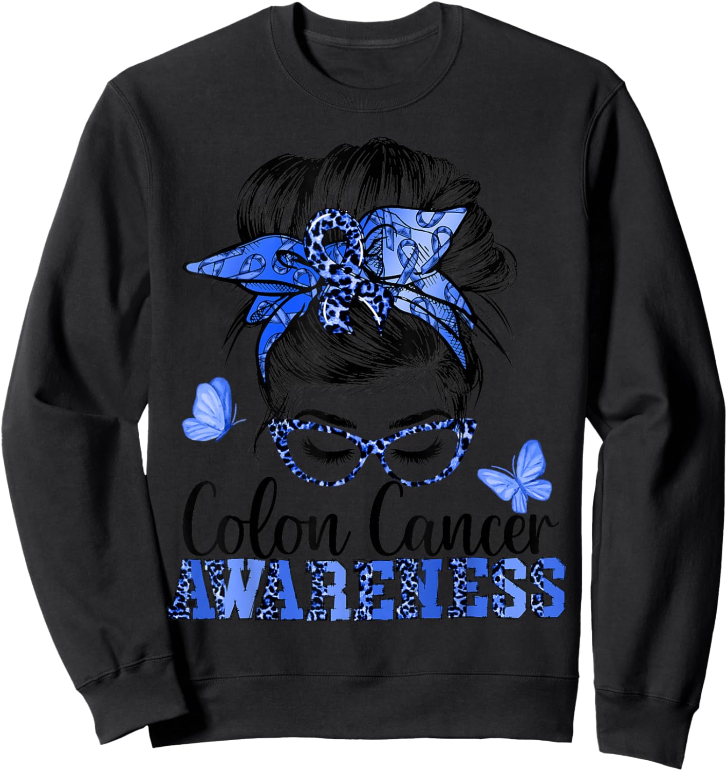 Messy Bun Hair Blue Ribbon Butterfly Colon Cancer Awareness Sweatshirt - Sweatshirt | Black