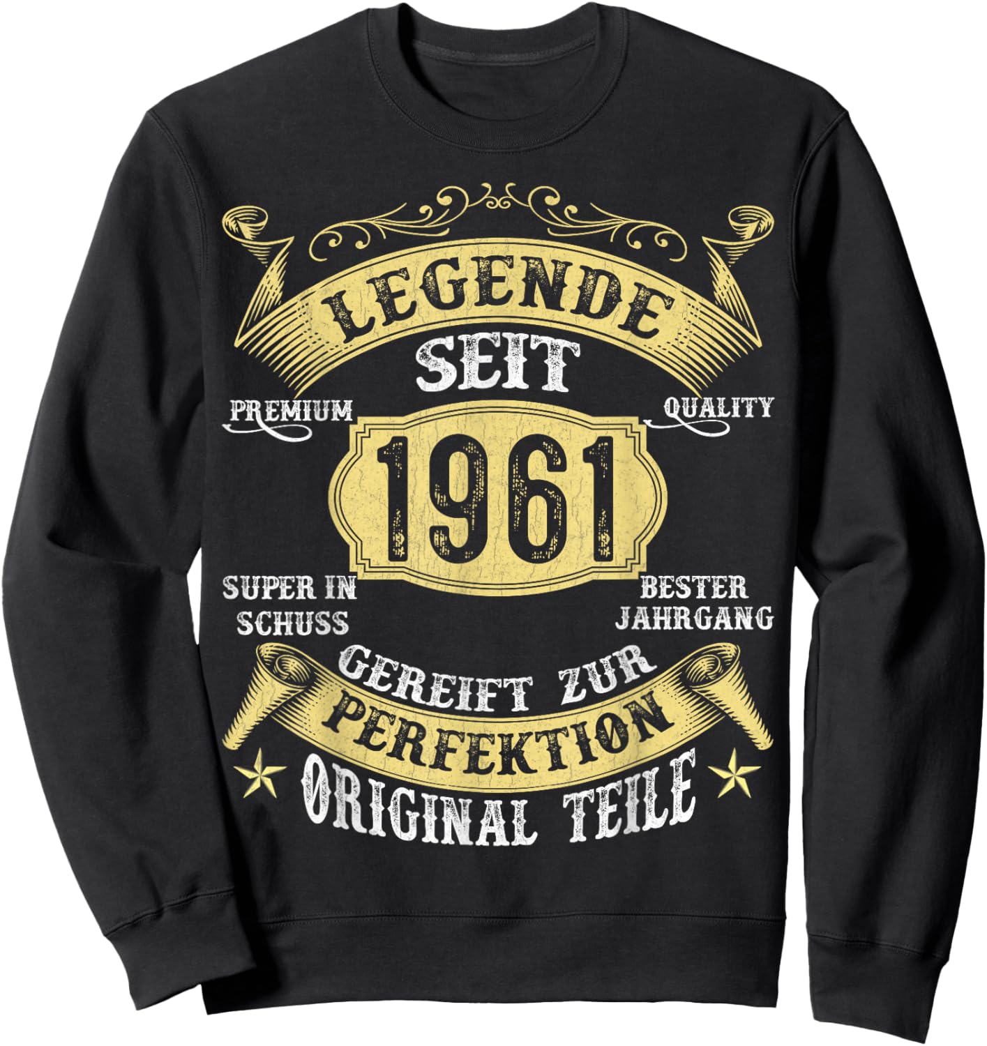 65th Birthday Gifts Man Woman 65 Years 1961 Decorative Funny Sweatshirt - Sweatshirt | Black